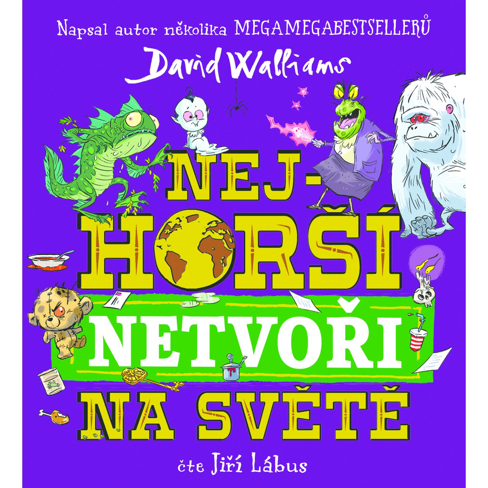 Nejhorší netvoři na světě