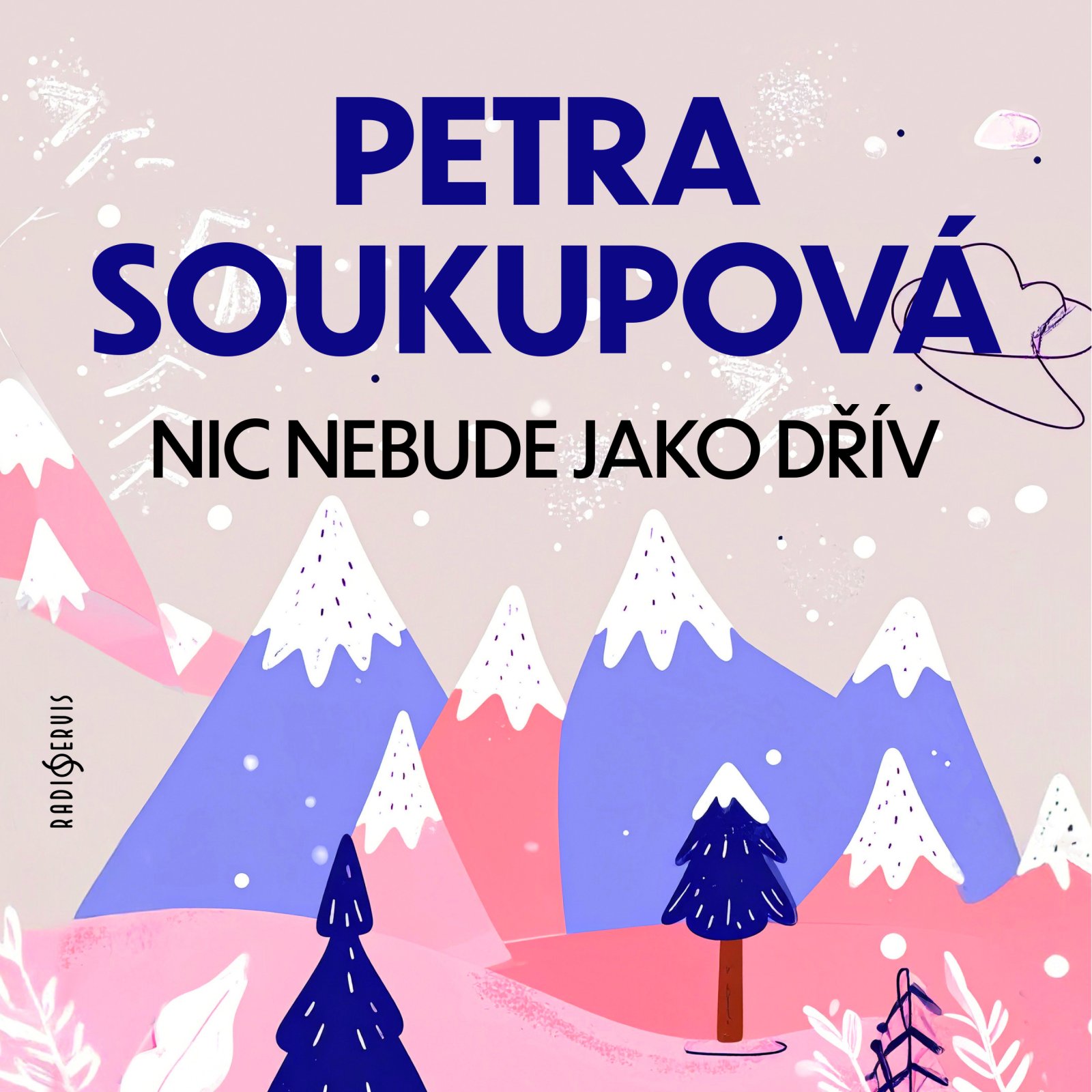 Nic nebude jako dřív