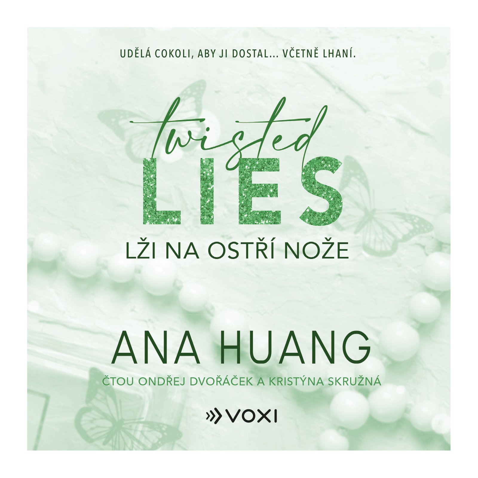 Twisted Lies: Lži na ostří nože