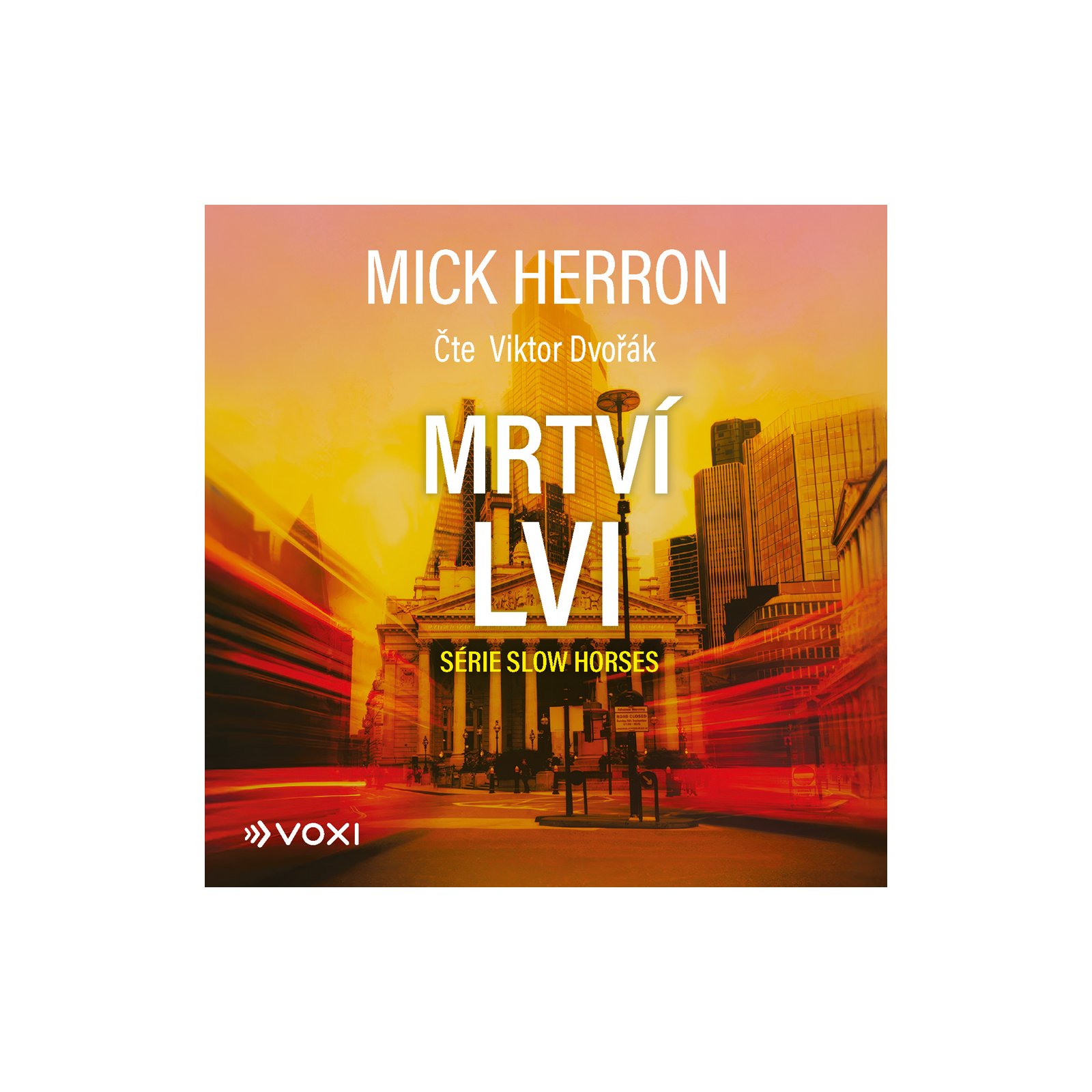Slow Horses: Mrtví lvi