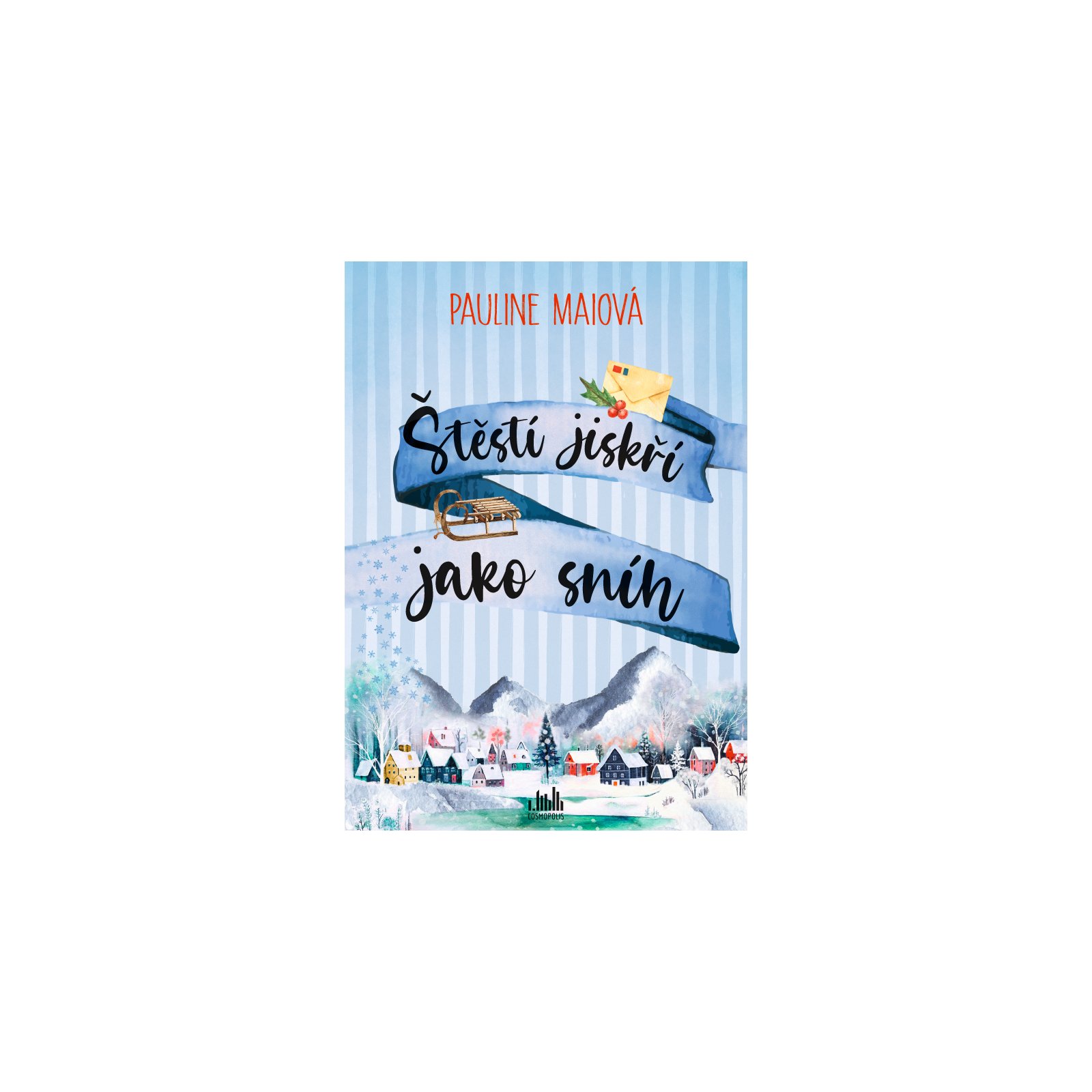 Štěstí jiskří jako sníh