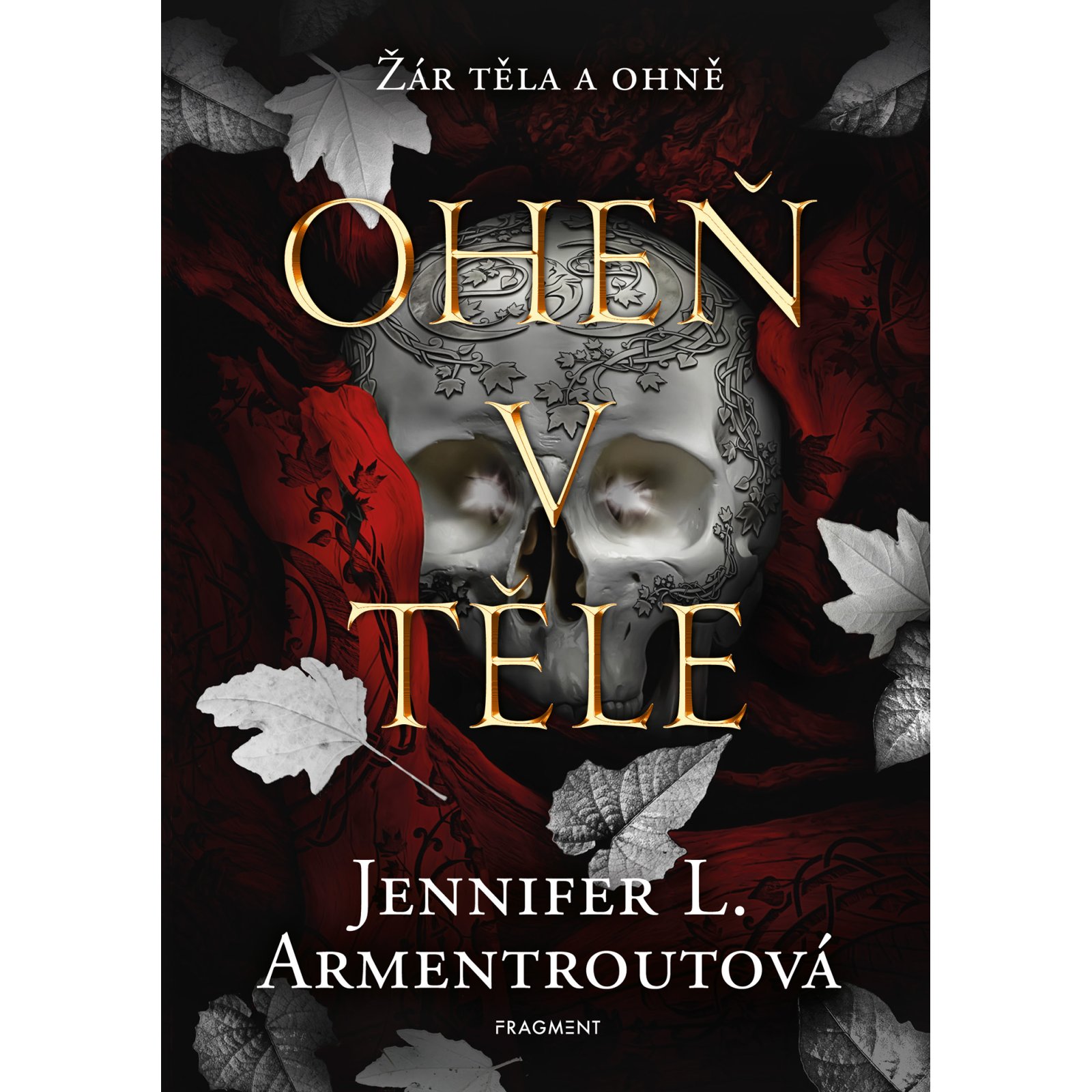 Oheň v těle 