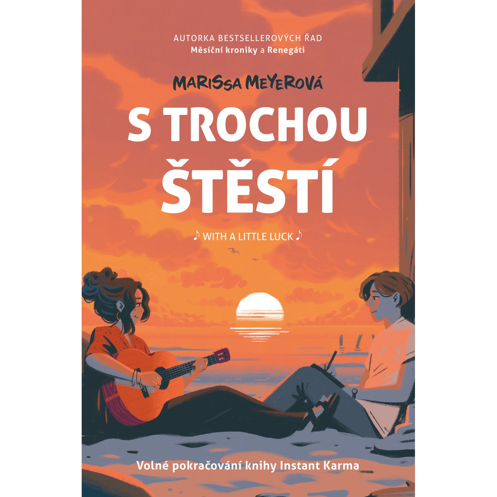 S trochou štěstí