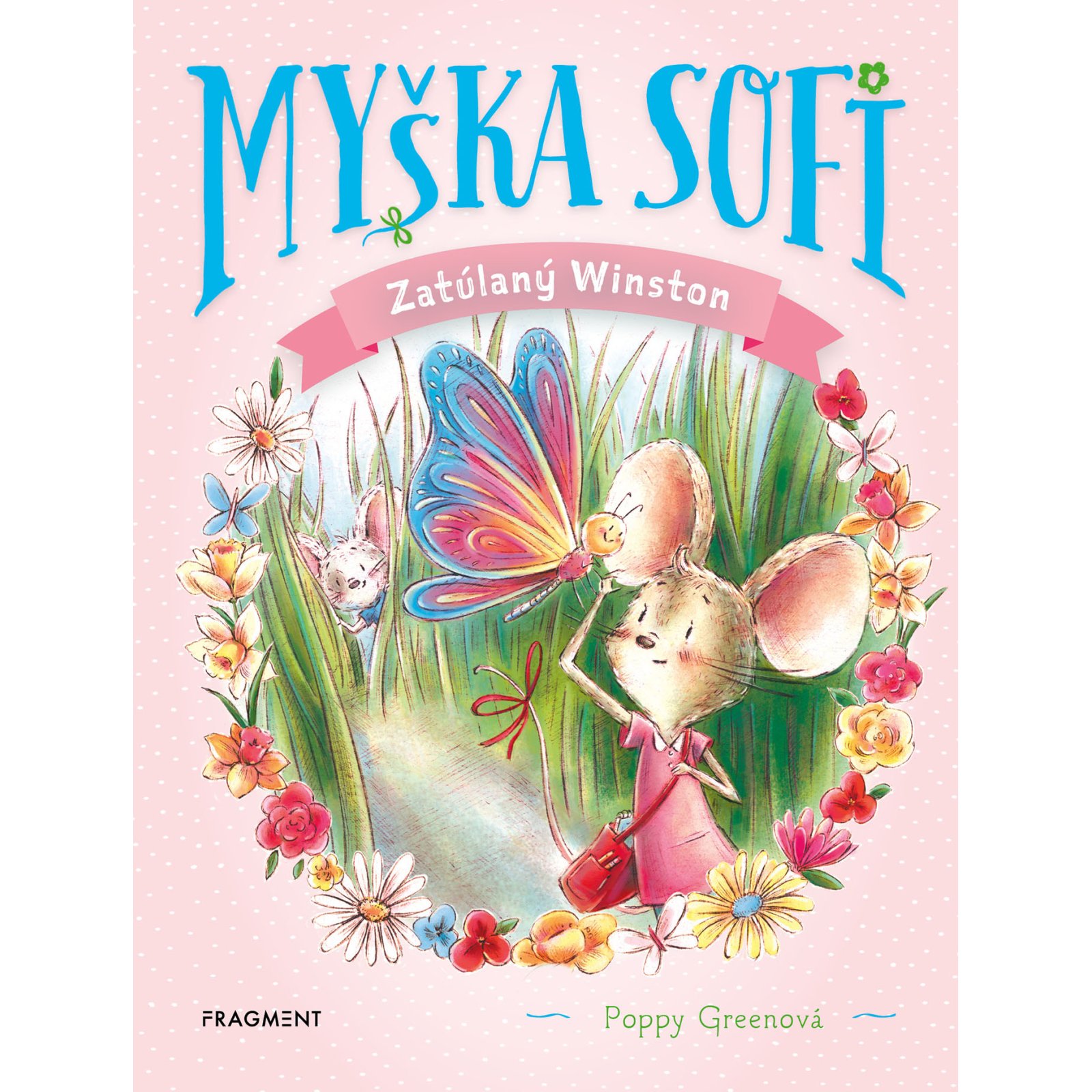 Myška Sofi 4: Zatúlaný Winston