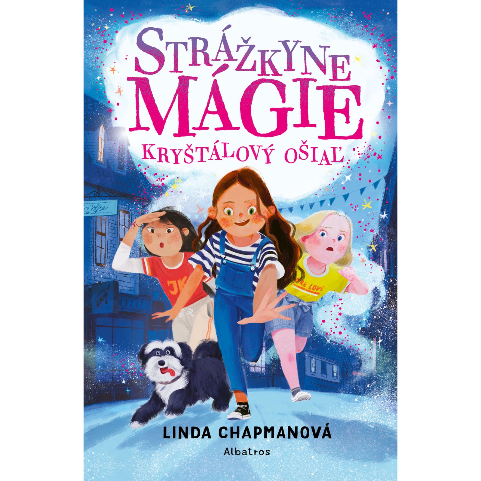 Strážkyne mágie: Kryštálový ošiaľ 