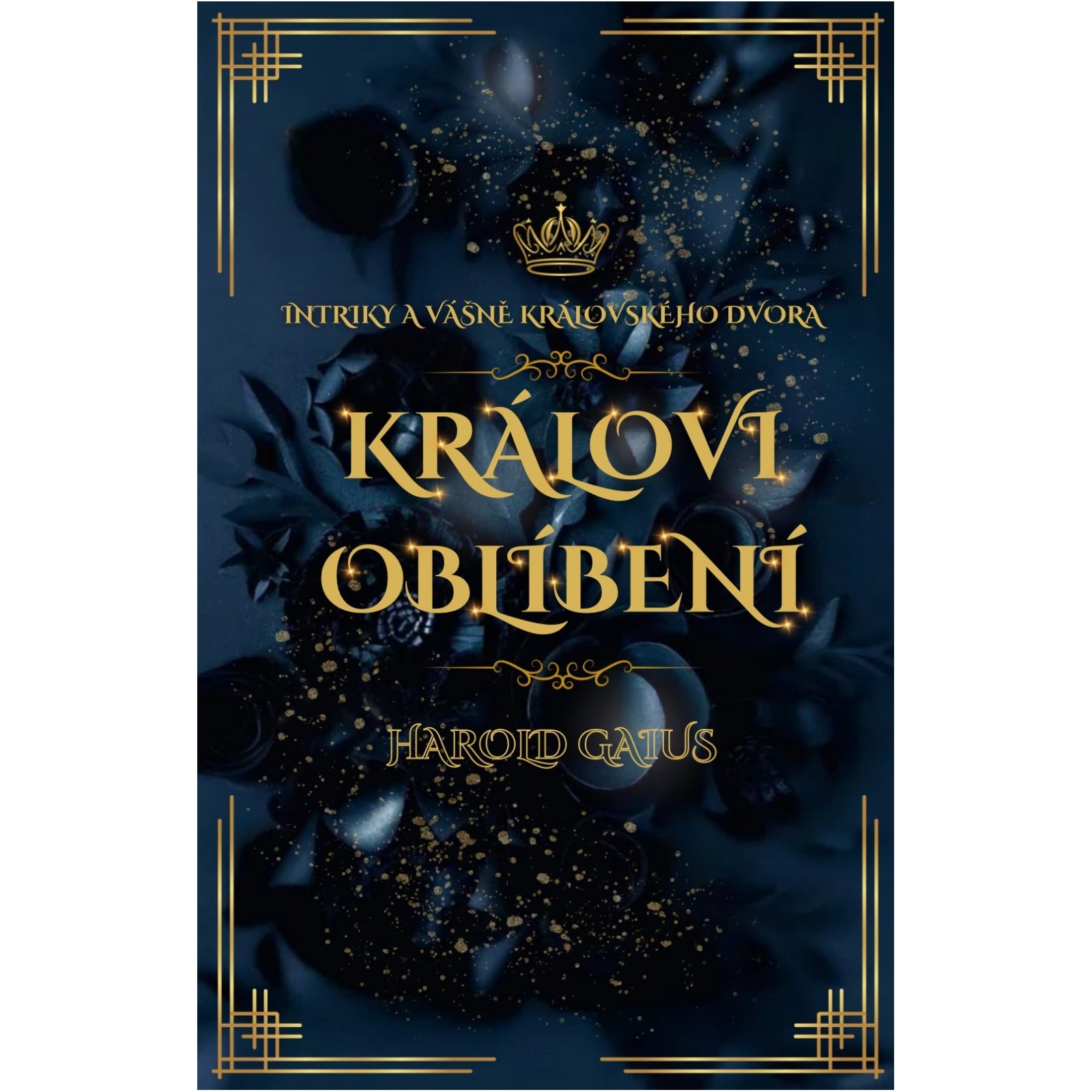 Královi oblíbení