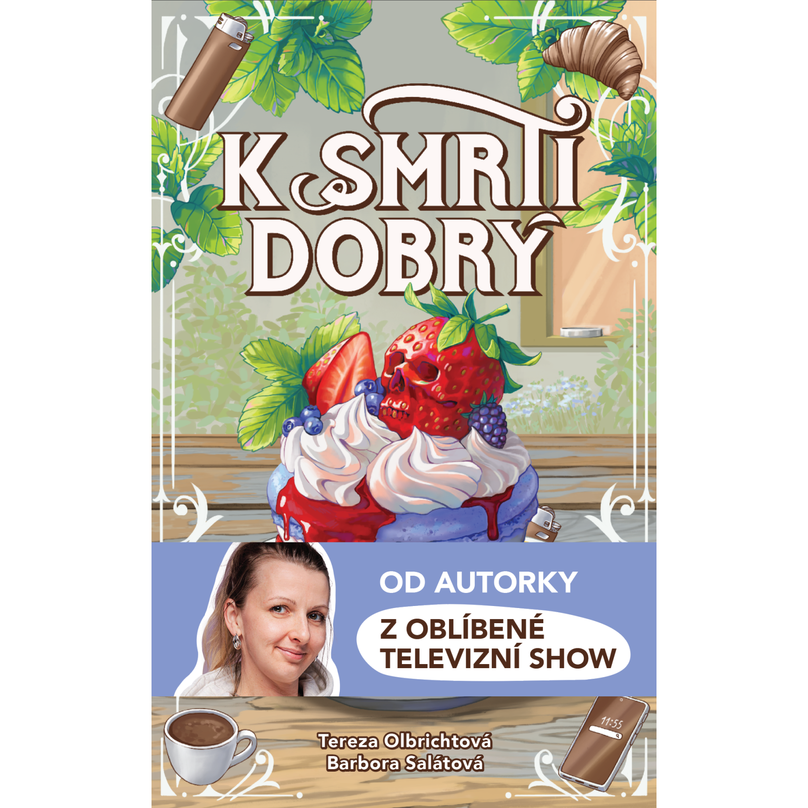K smrti dobrý