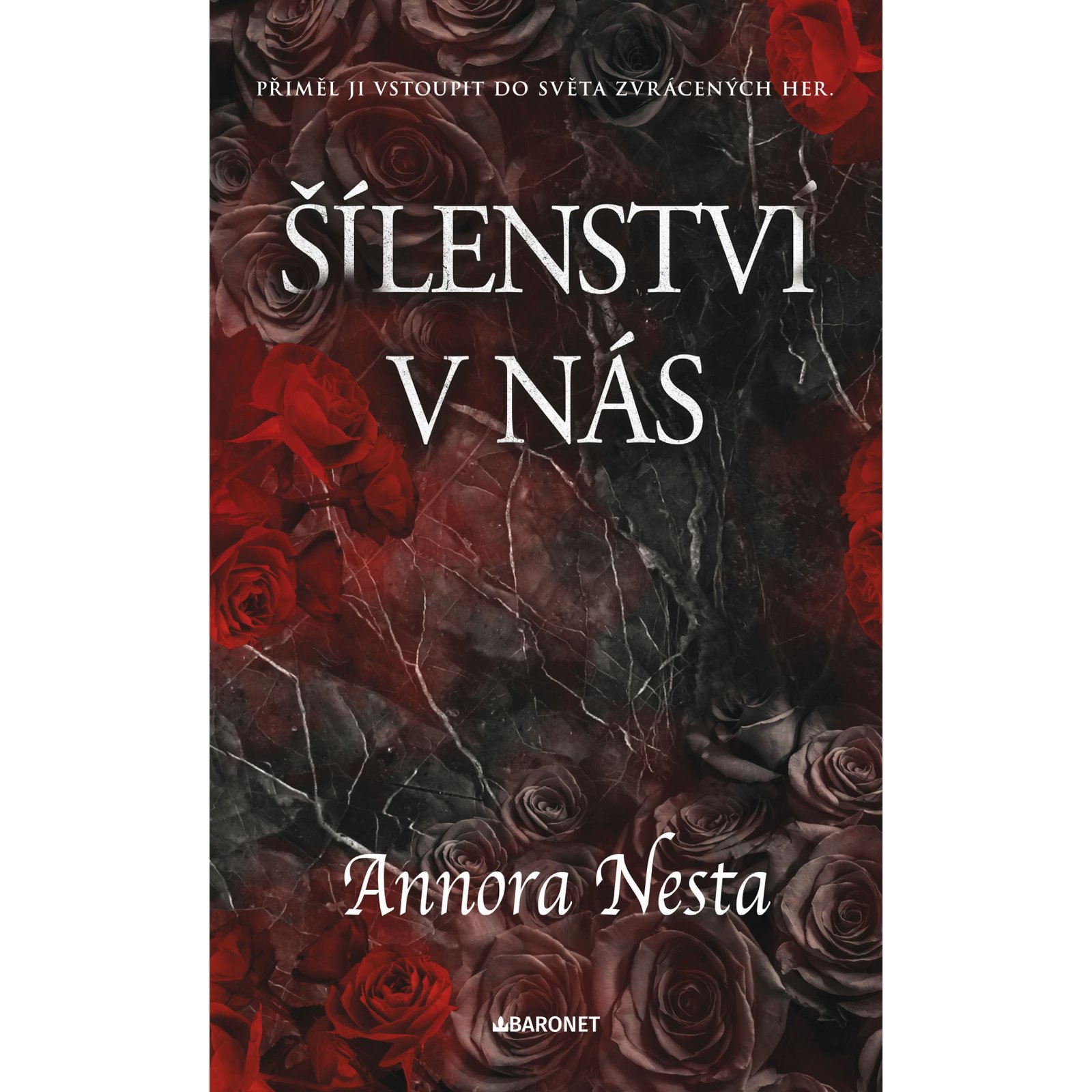 Šílenství v nás