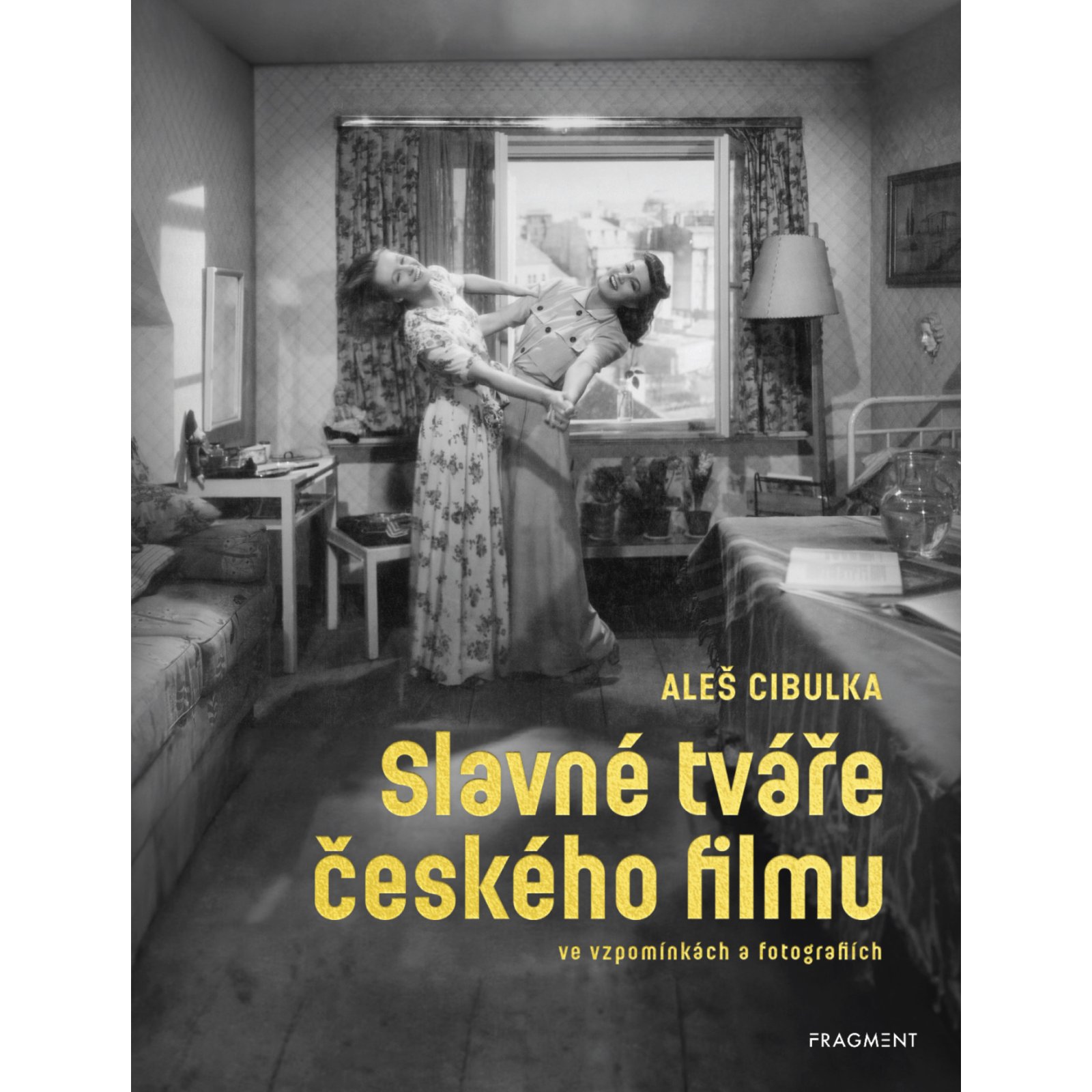 Slavné tváře českého filmu ve vzpomínkách a fotografiích