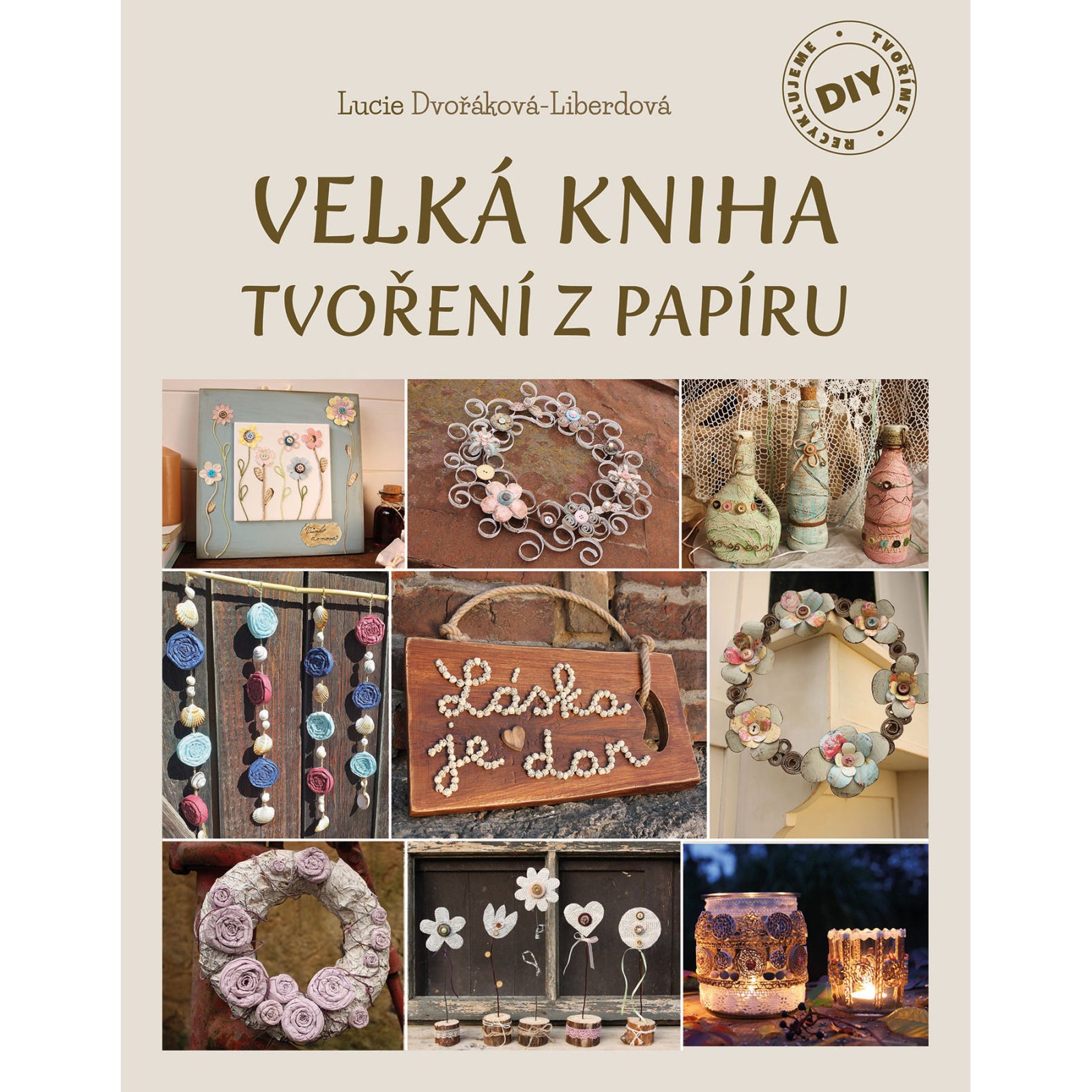 Velká kniha tvoření z papíru