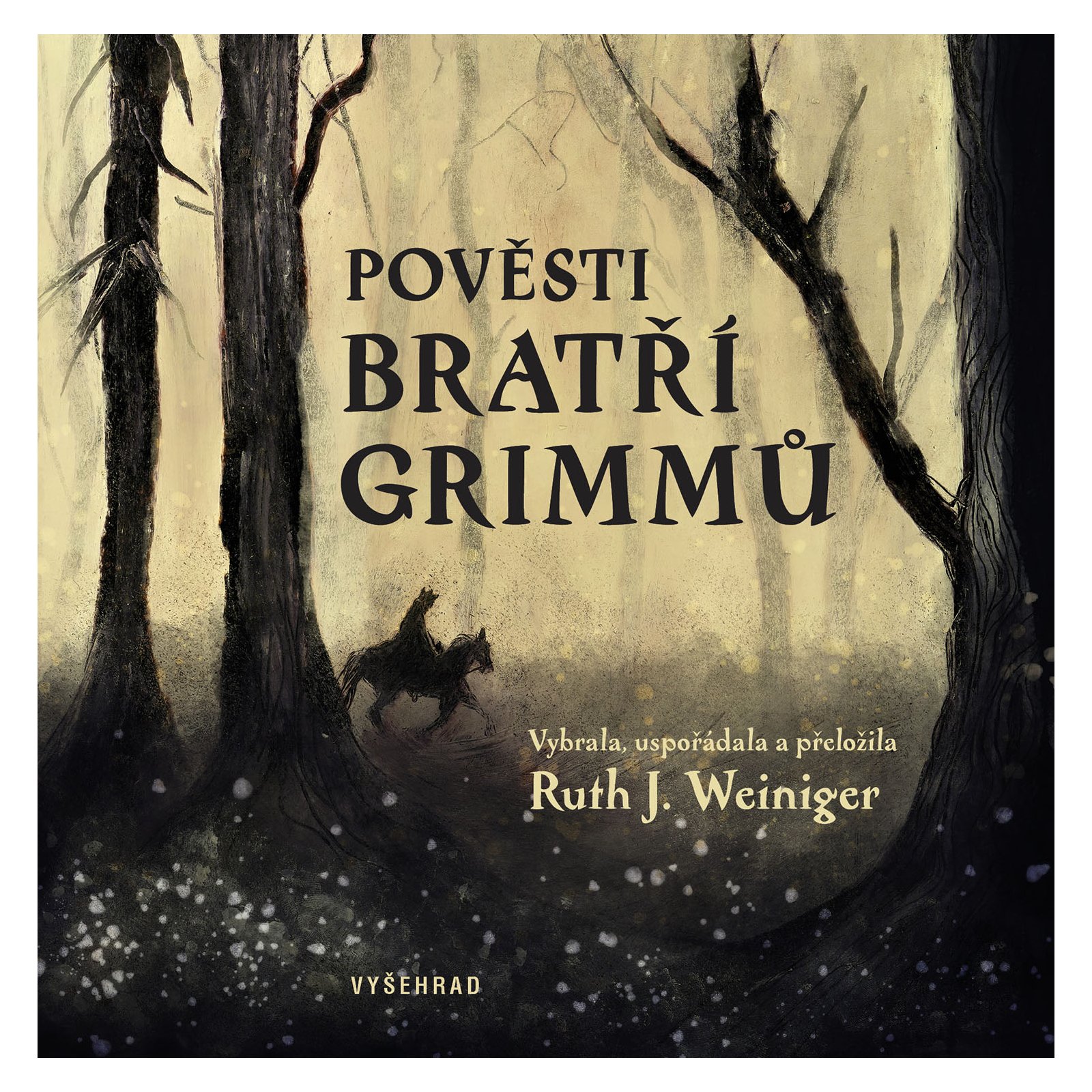 Pověsti bratří Grimmů