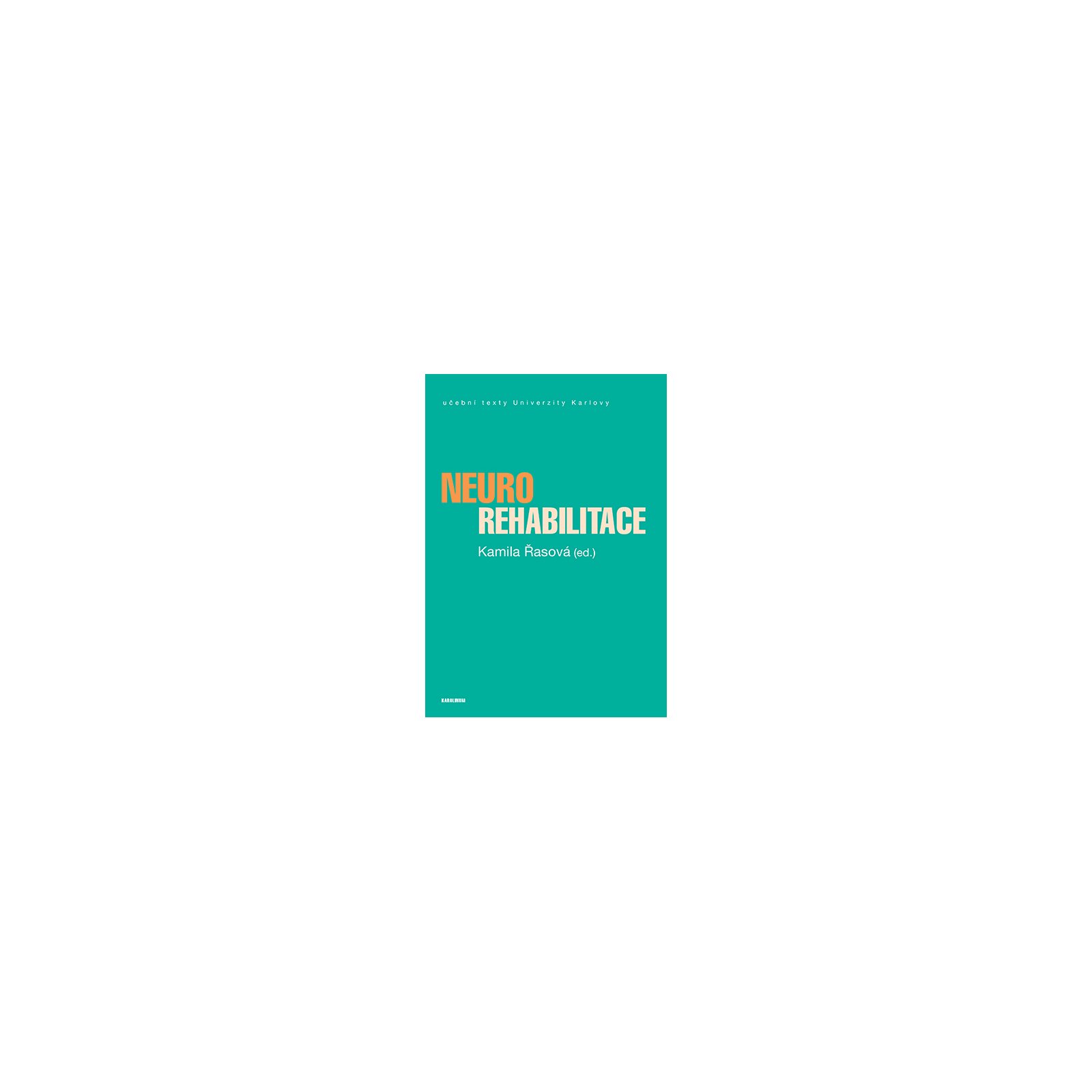 Neurorehabilitace