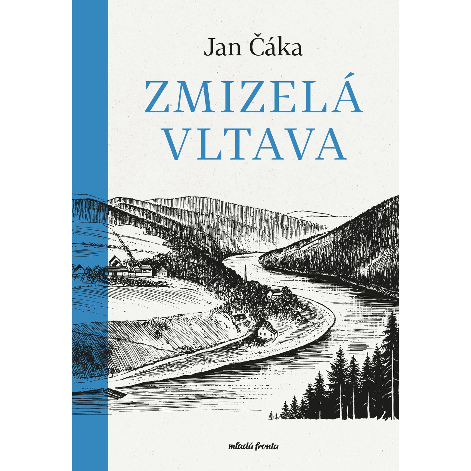 Zmizelá Vltava 