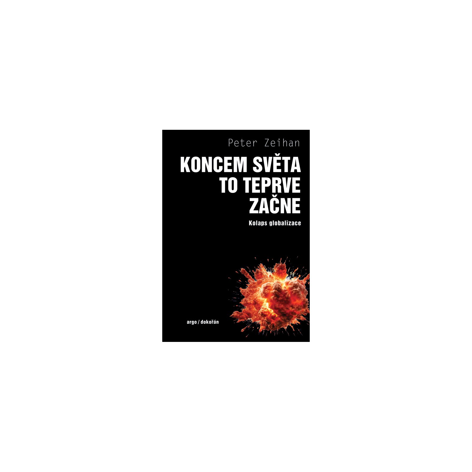 Koncem světa to teprve začne