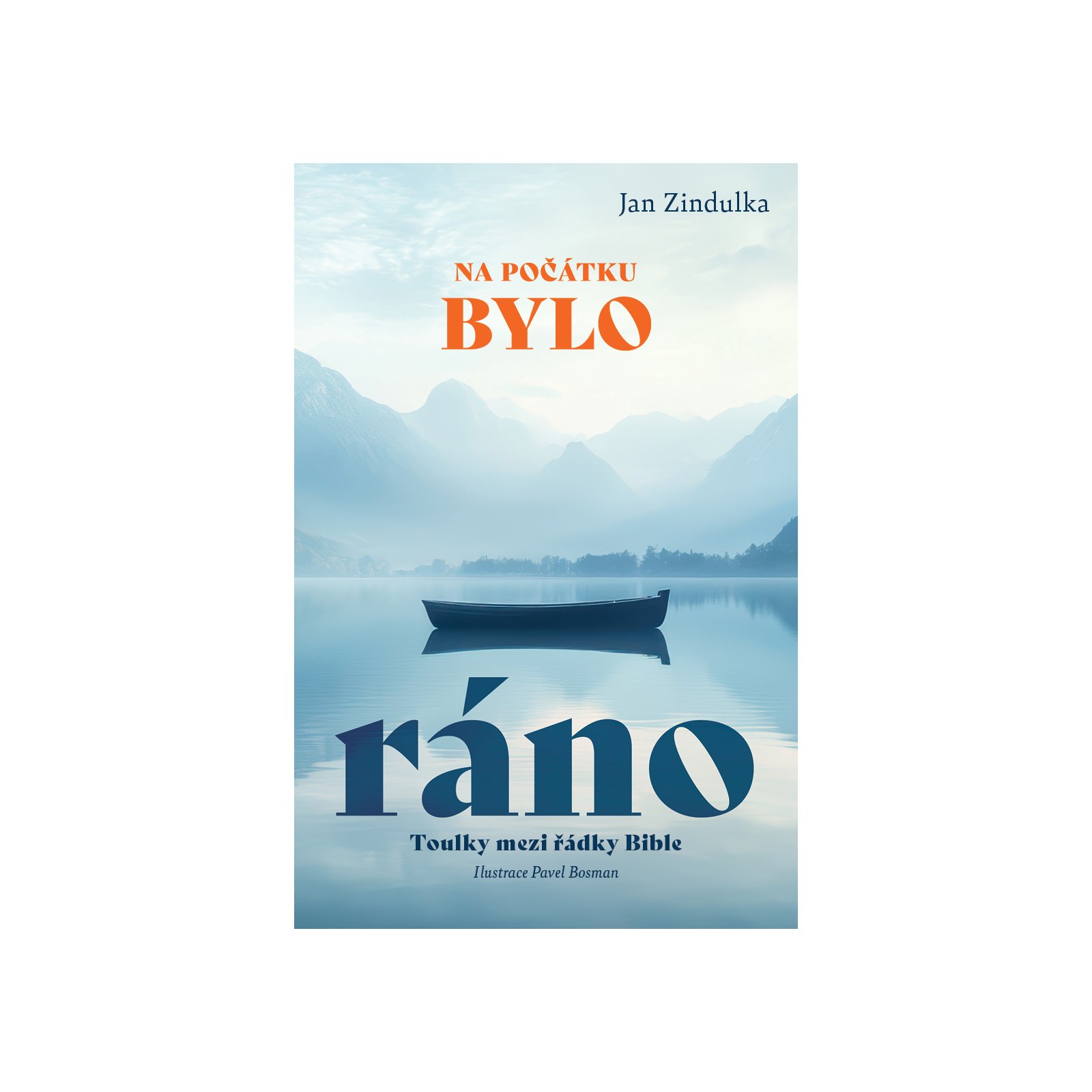 Na počátku bylo ráno