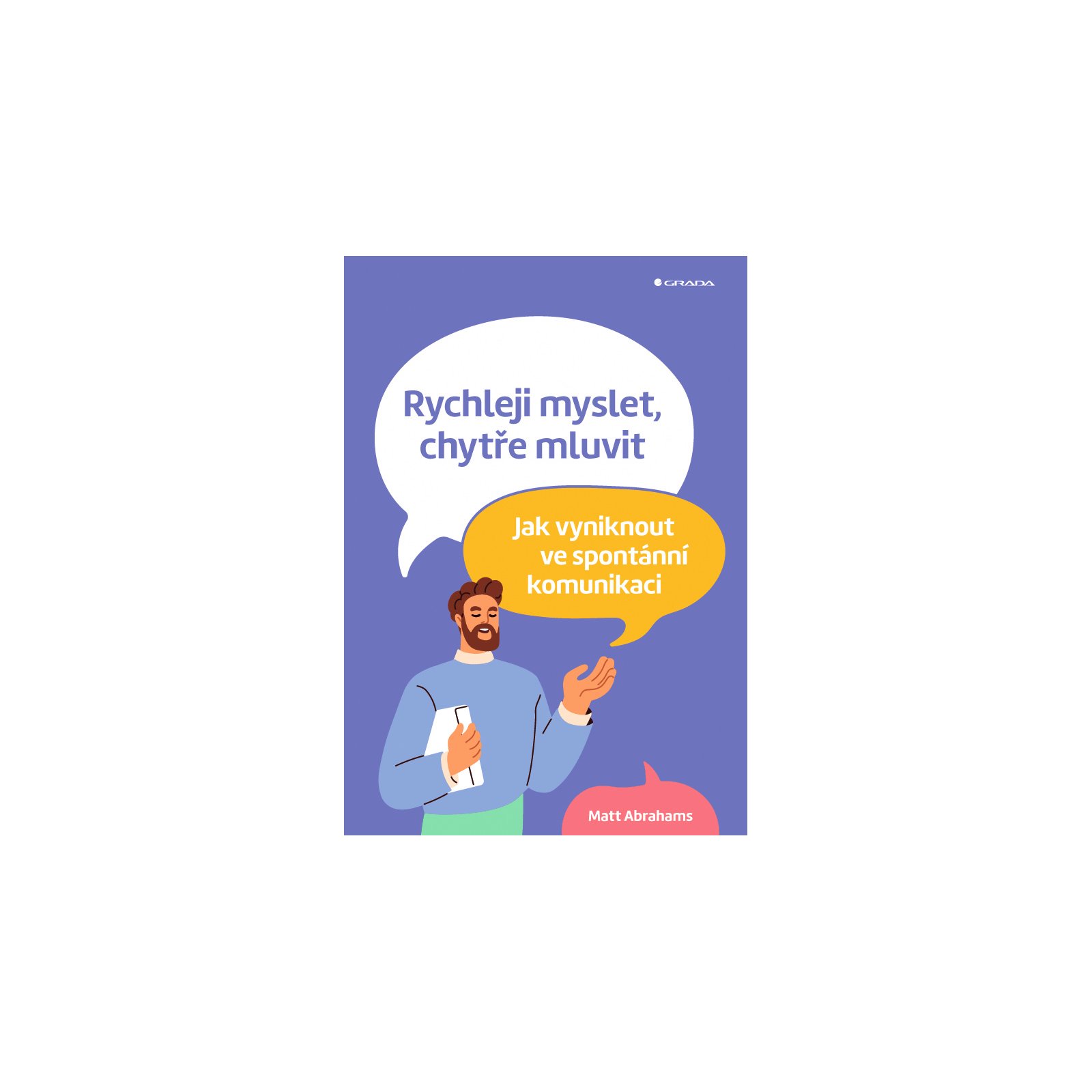 Rychleji myslet, chytře mluvit