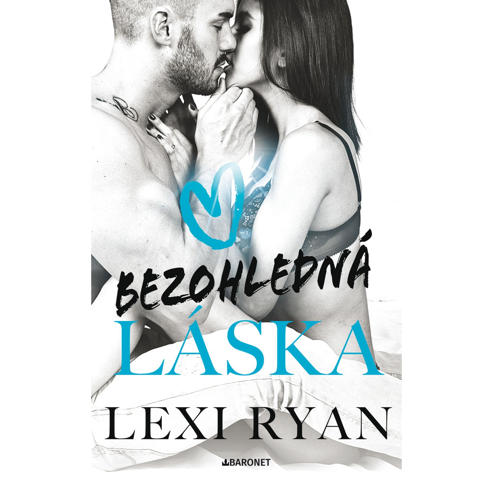 Bezohledná láska