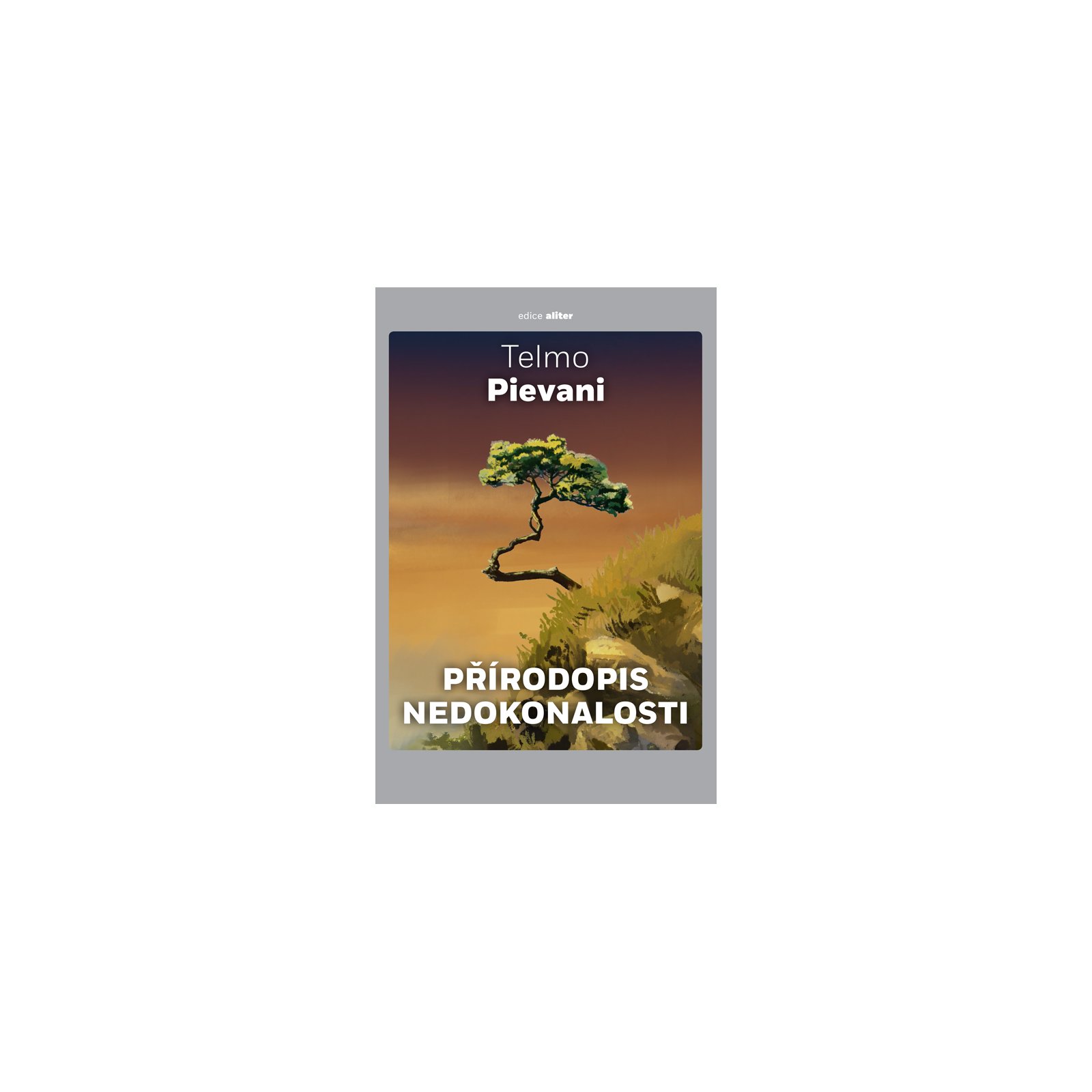 Přírodopis nedokonalosti