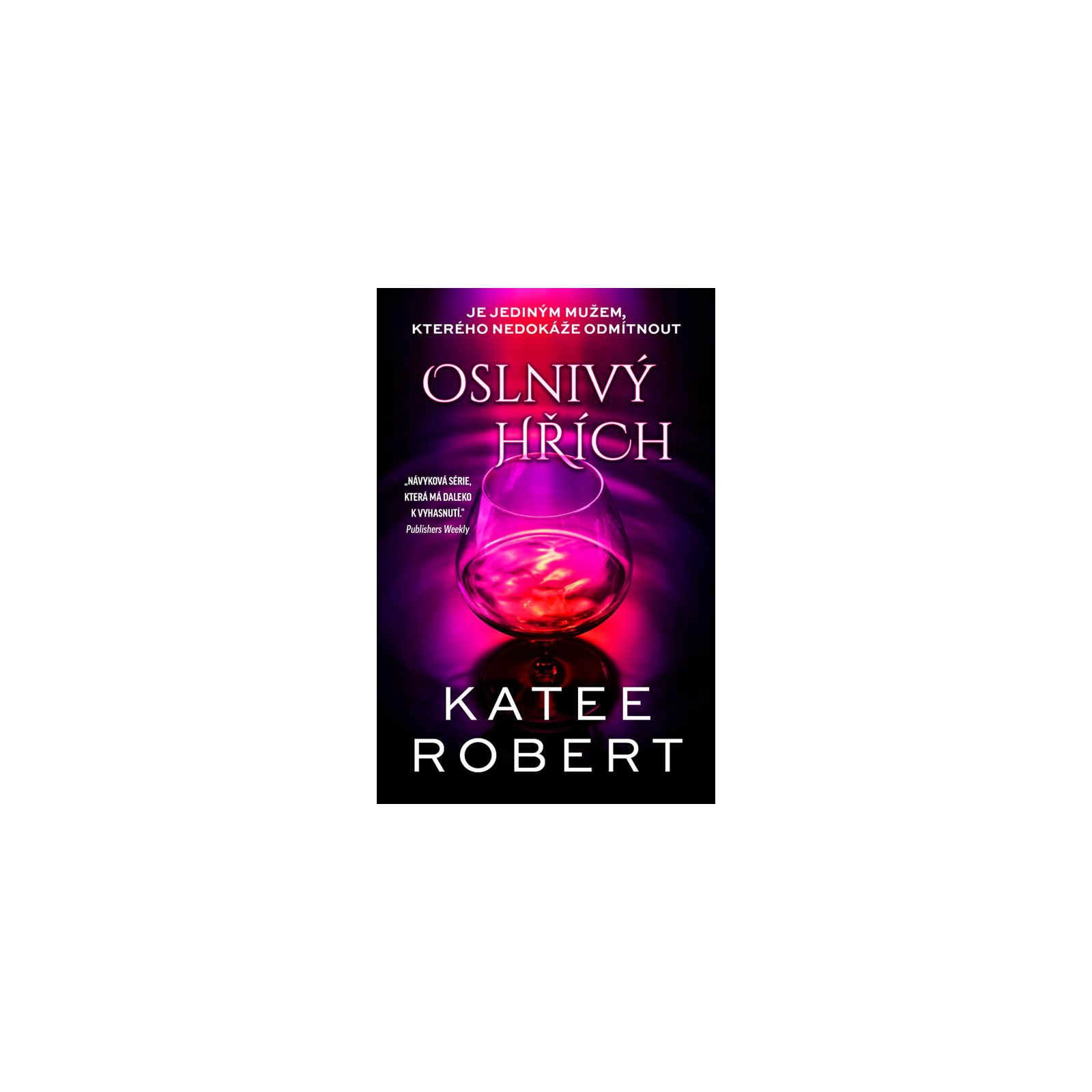 Oslnivý hřích