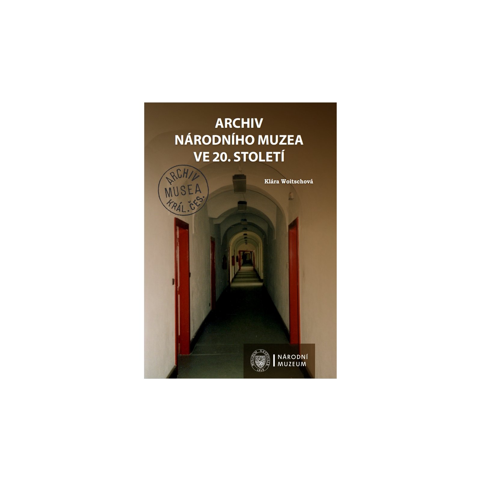Archiv Národního muzea ve 20. století