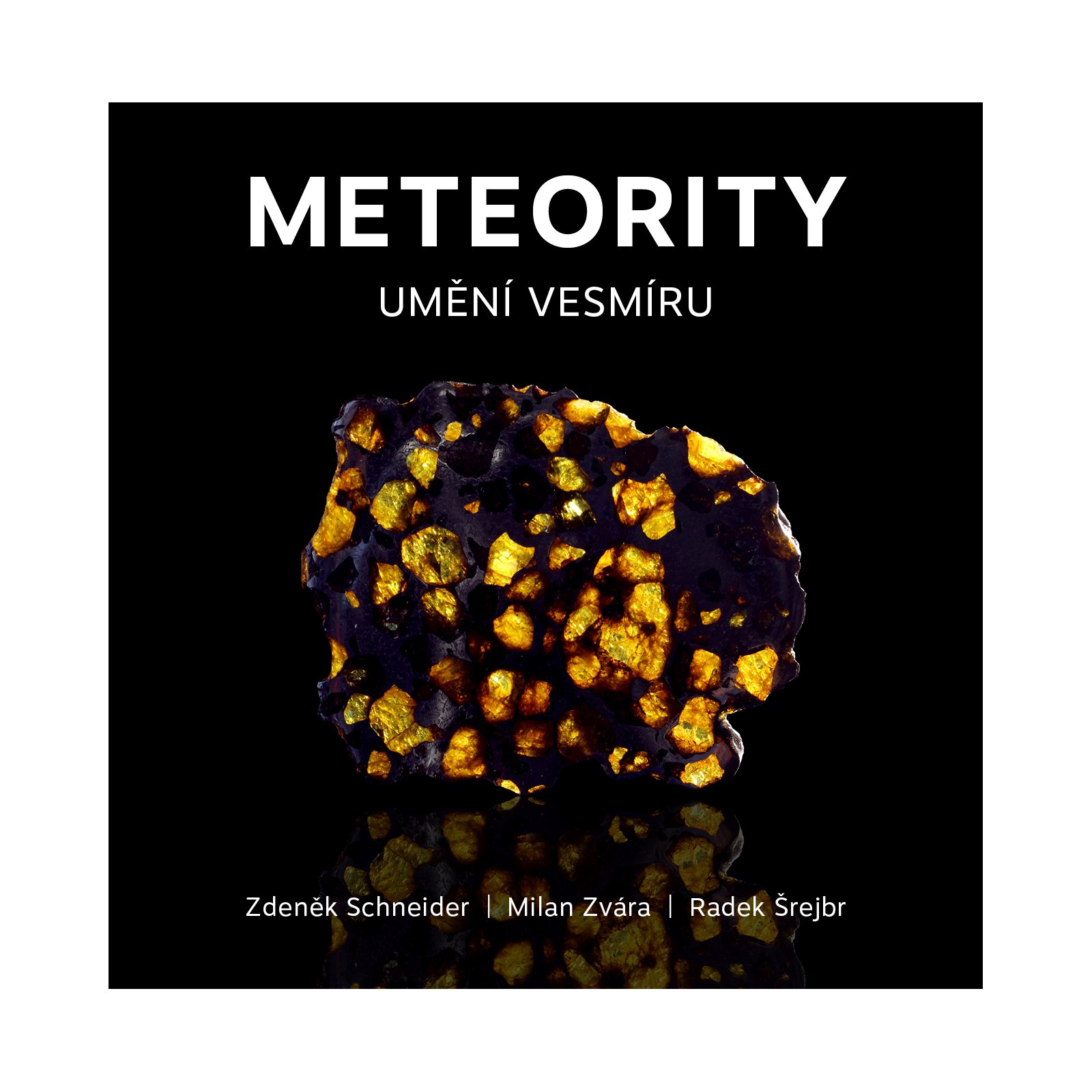 Meteority: Umění vesmíru