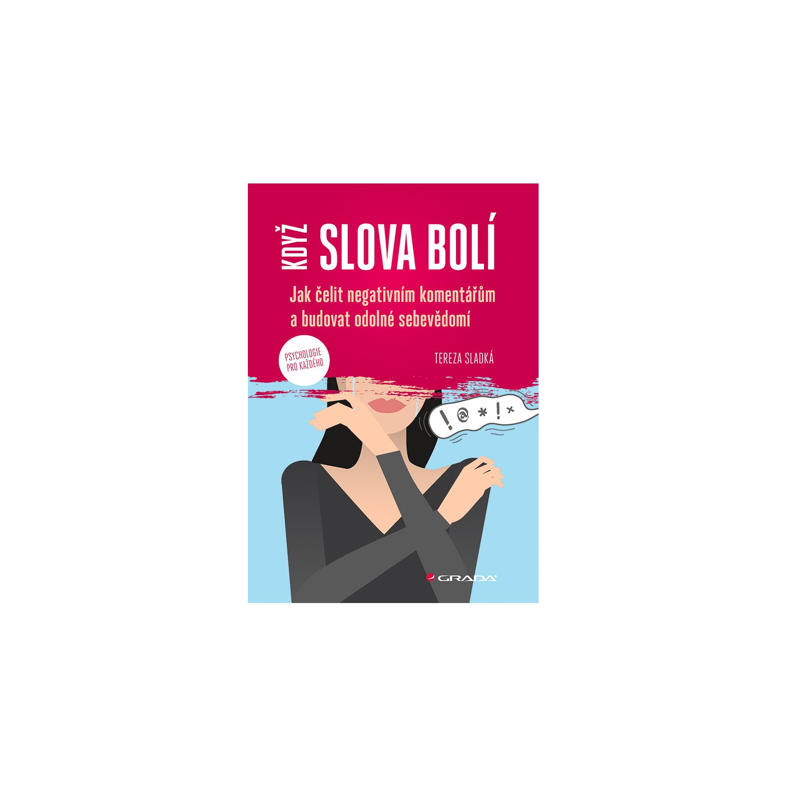 Když slova bolí