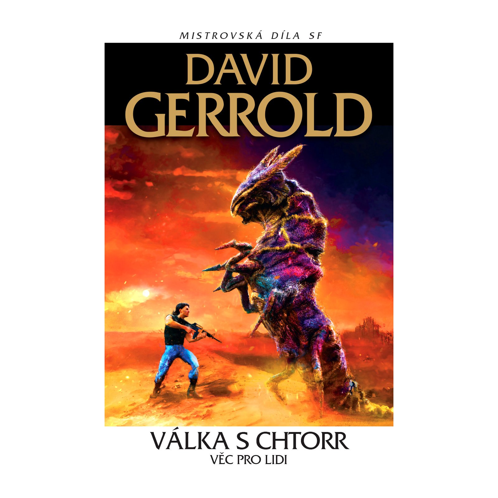 Válka s Chtorr: Věc pro lidi