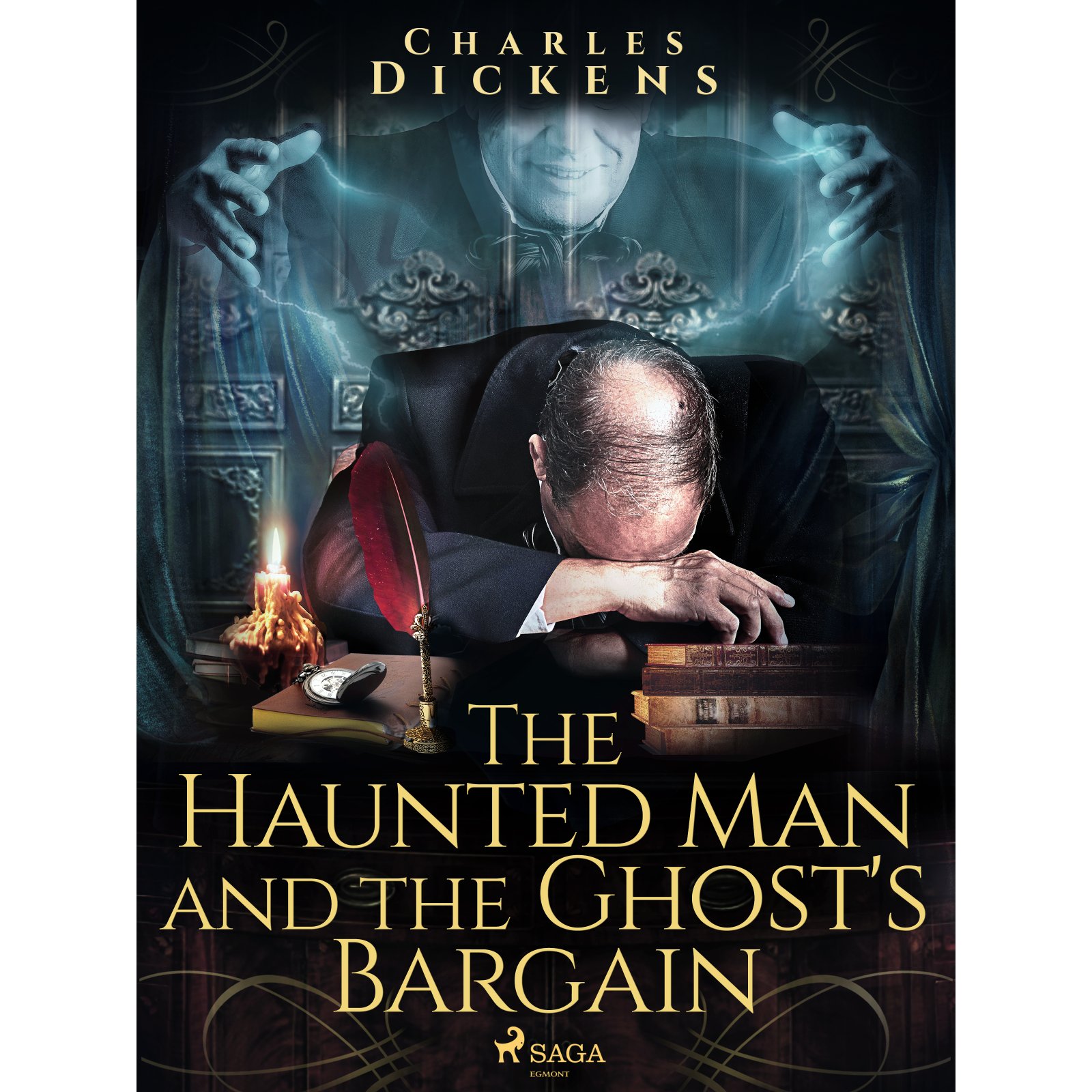 The Haunted Man and the Ghost\'s Bargain