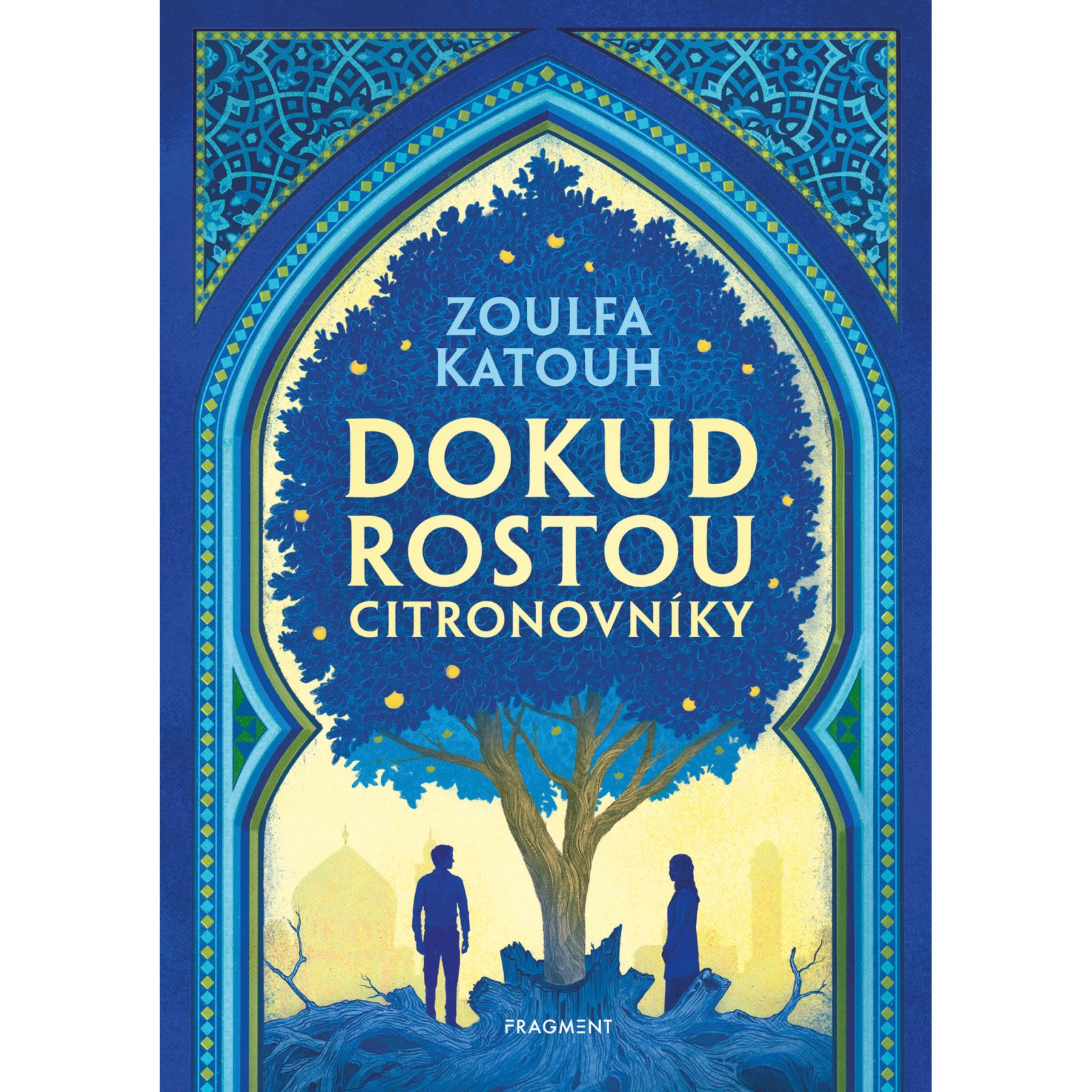 Dokud rostou citronovníky