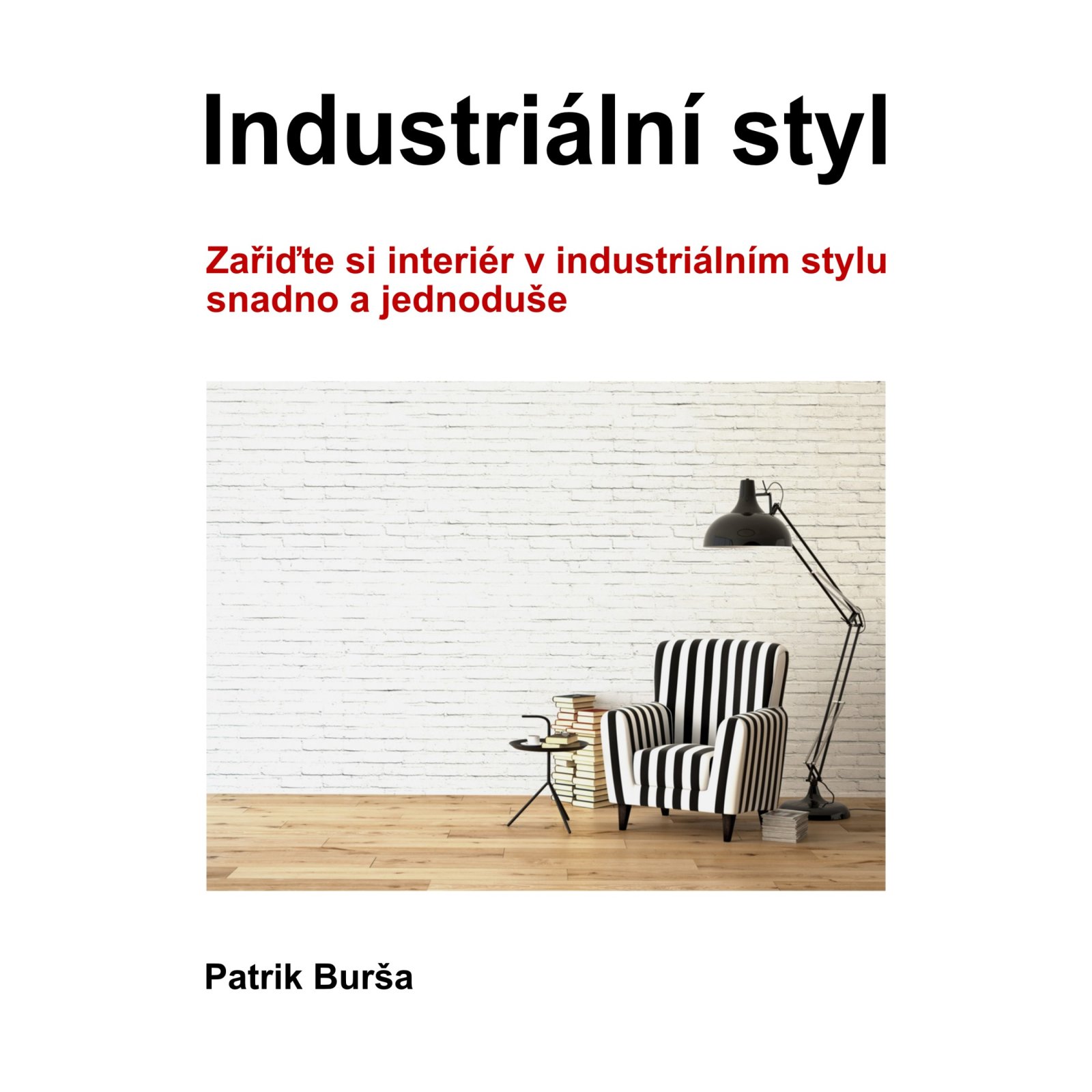 Industriální styl