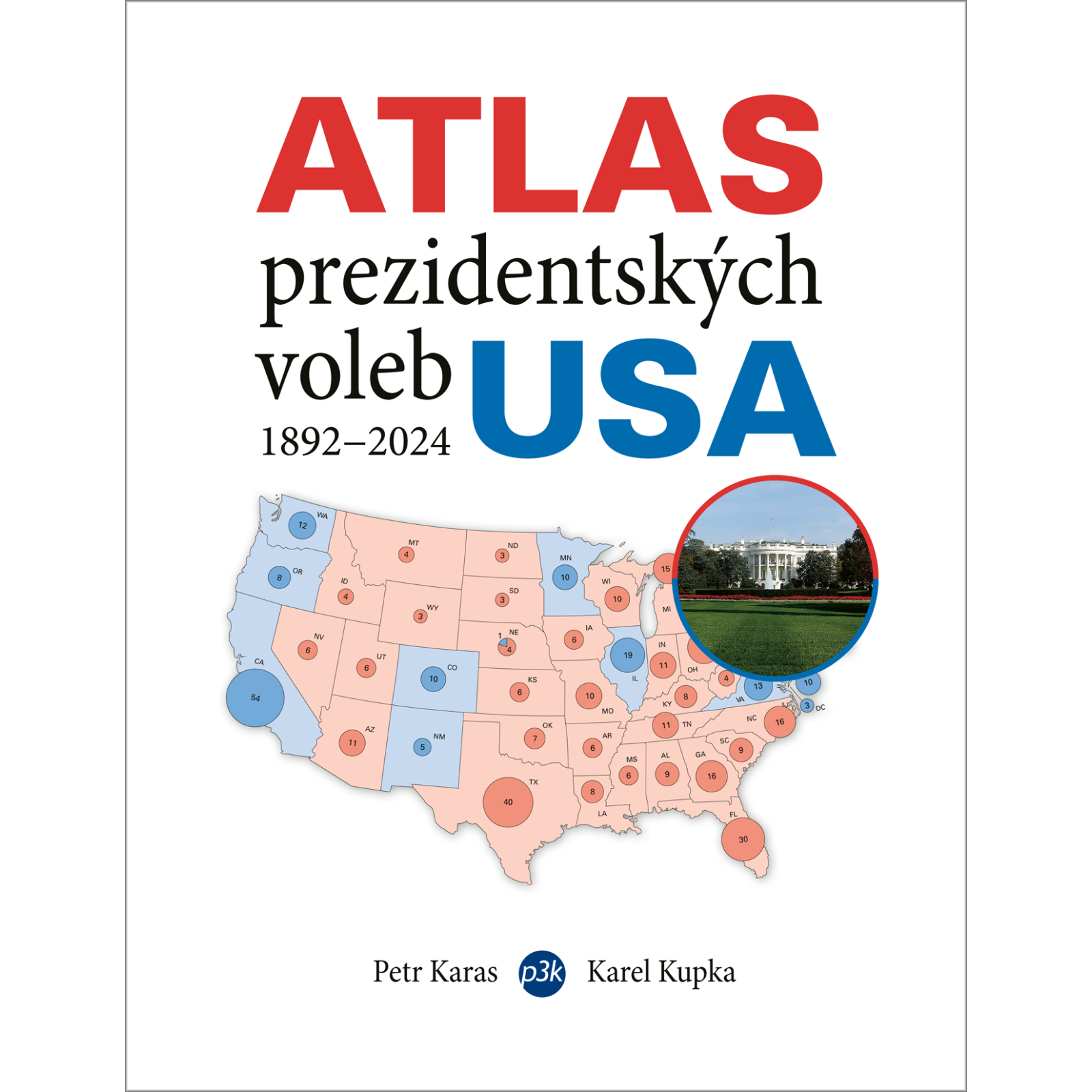 Atlas prezidentských voleb USA 1892–1924
