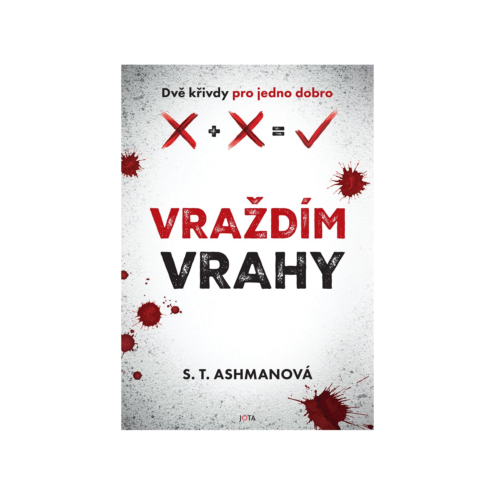 Vraždím vrahy