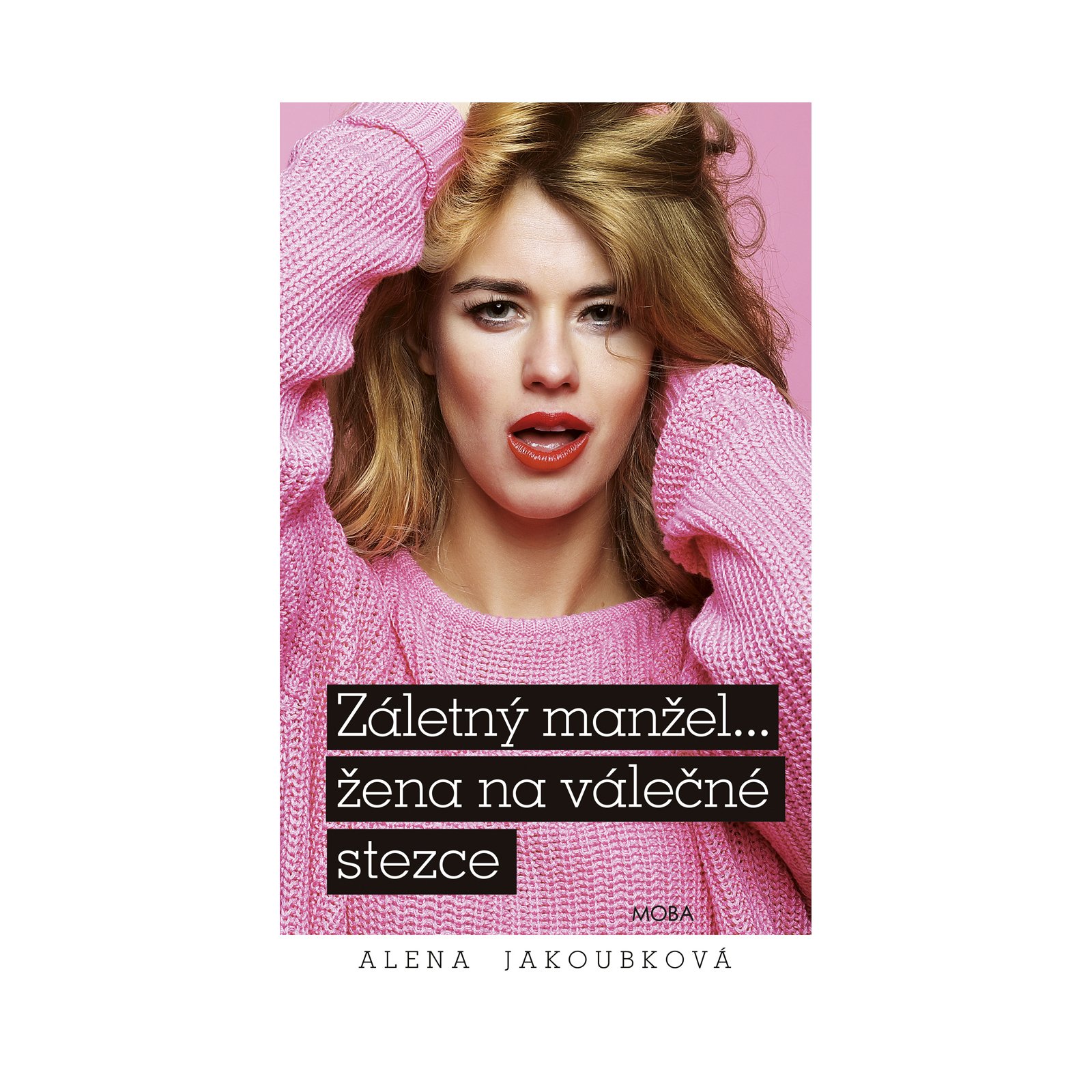 Záletný manžel… žena na válečné stezce