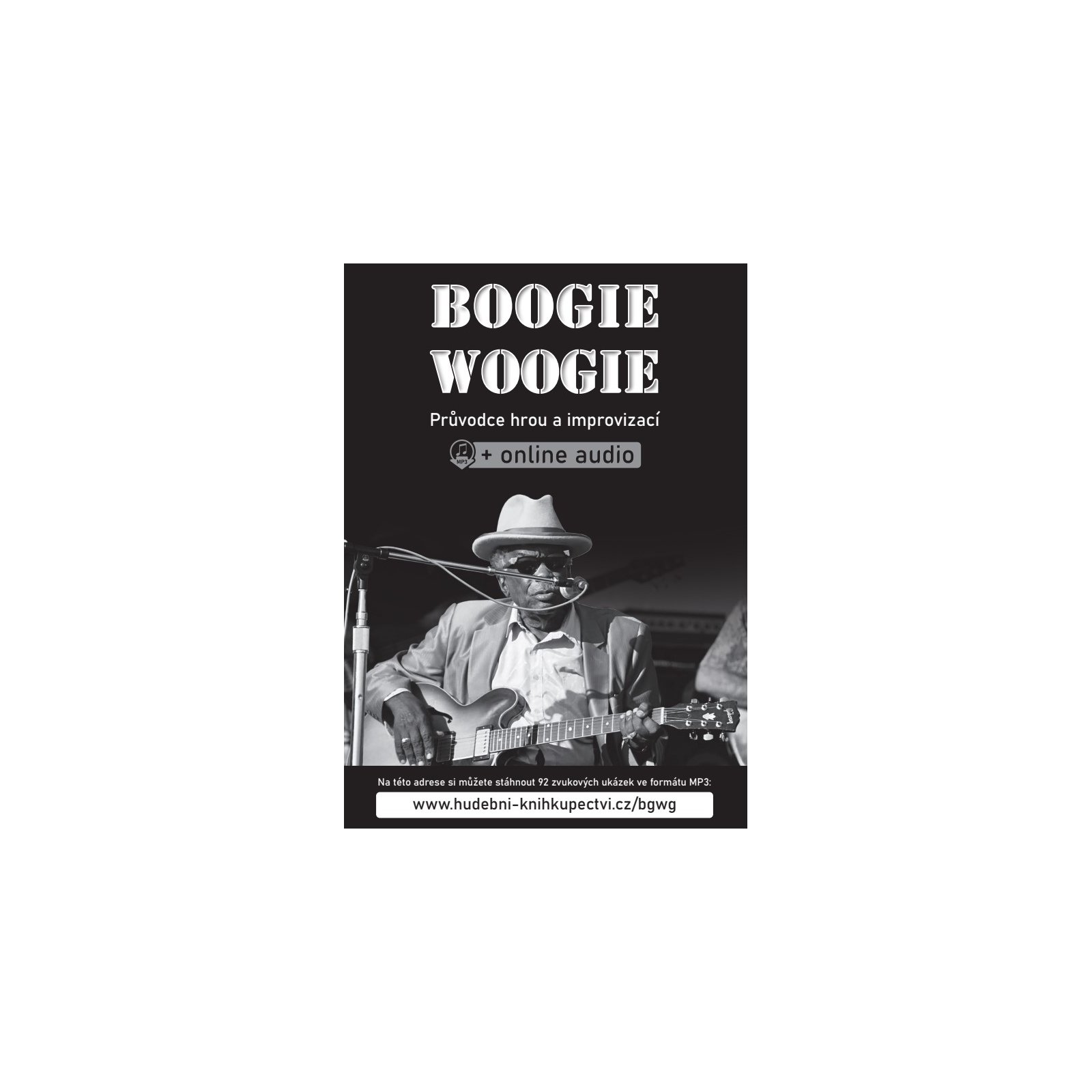 Boogie woogie - Průvodce hrou a improvizací (+online audio)