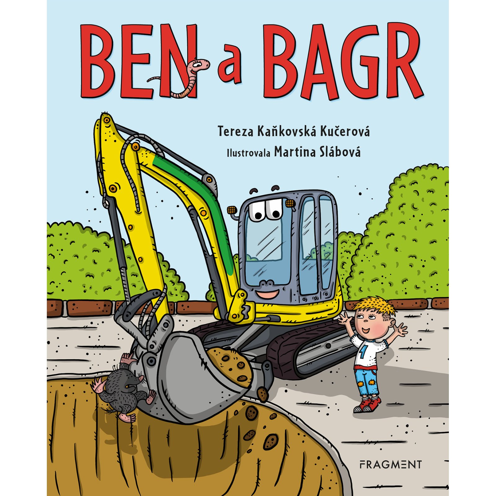 Ben a bagr