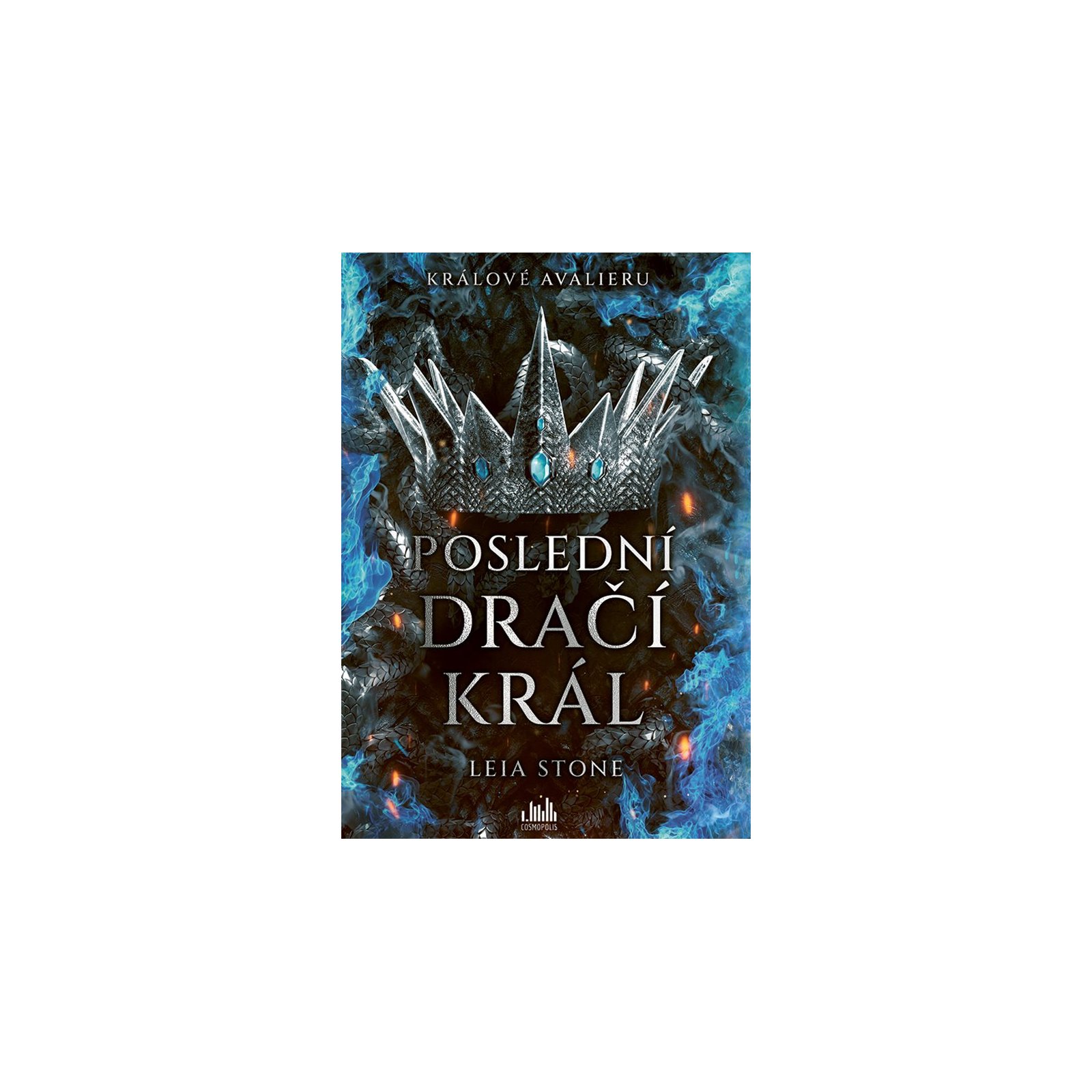 Králové Avalieru - Poslední dračí král