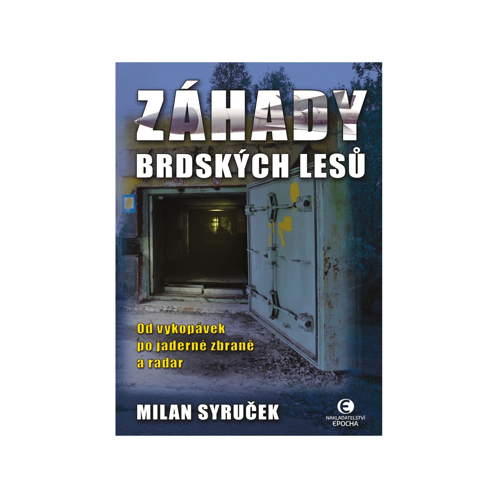 Záhady brdských lesů (2. vydání)