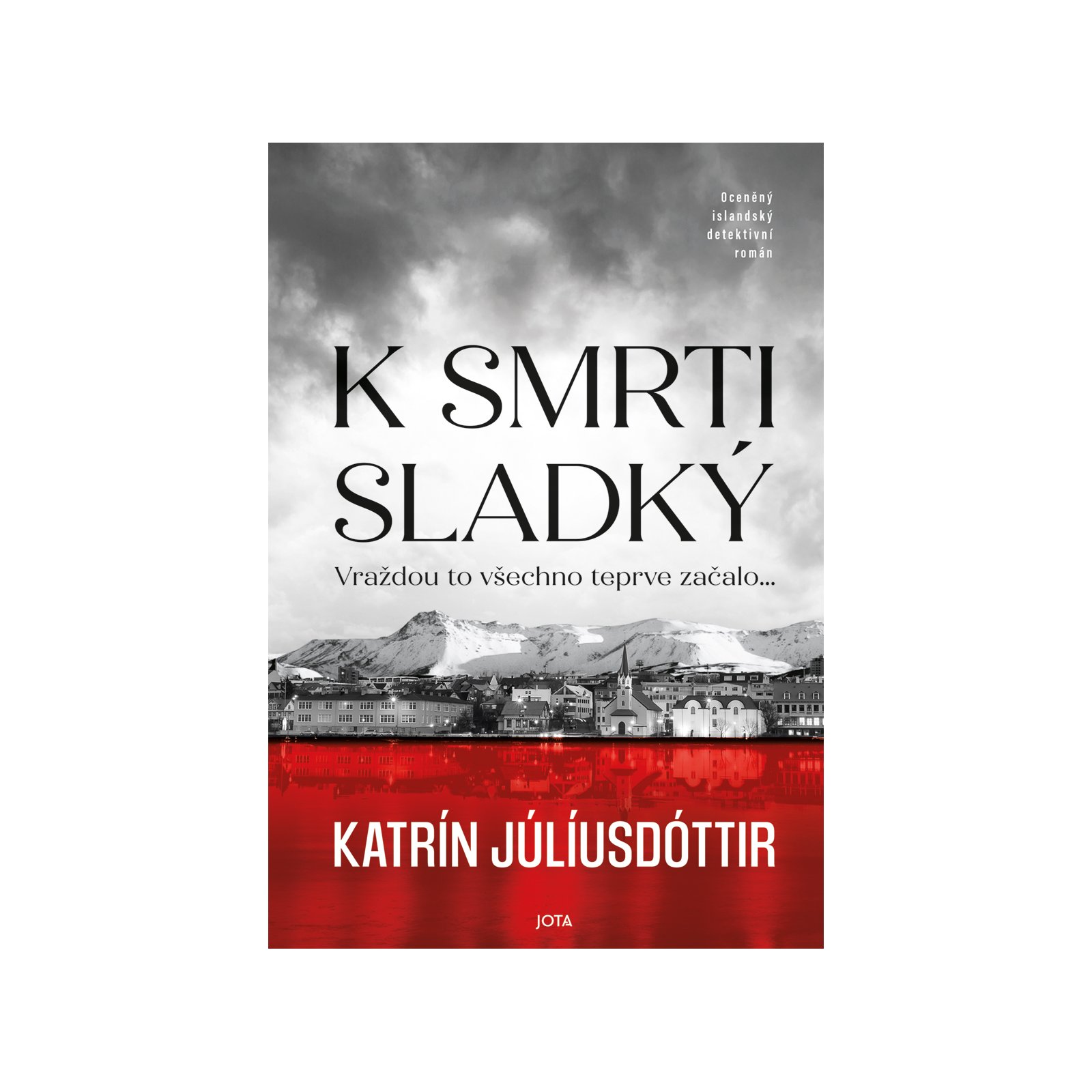 K smrti sladký