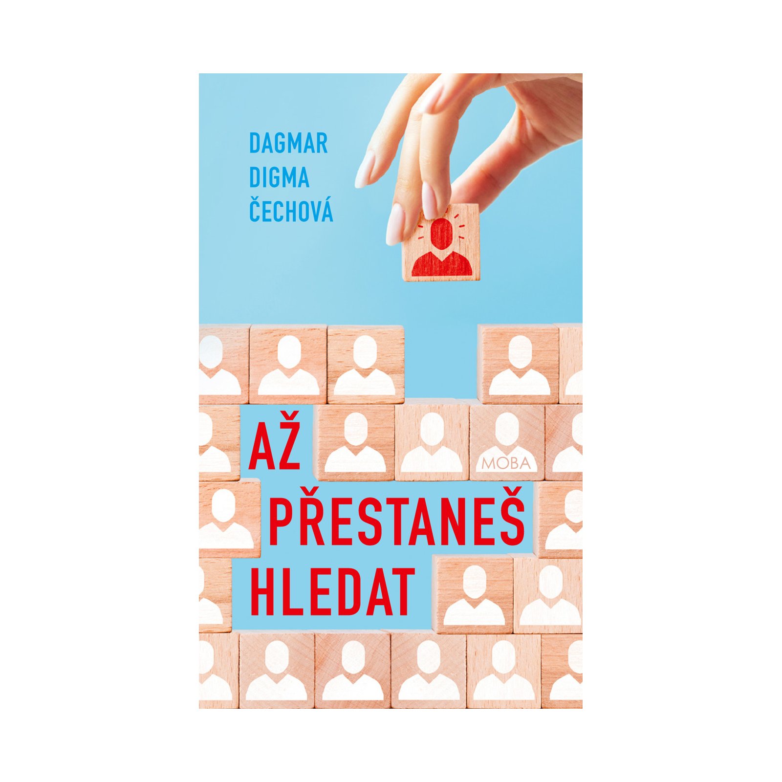 Až přestaneš hledat