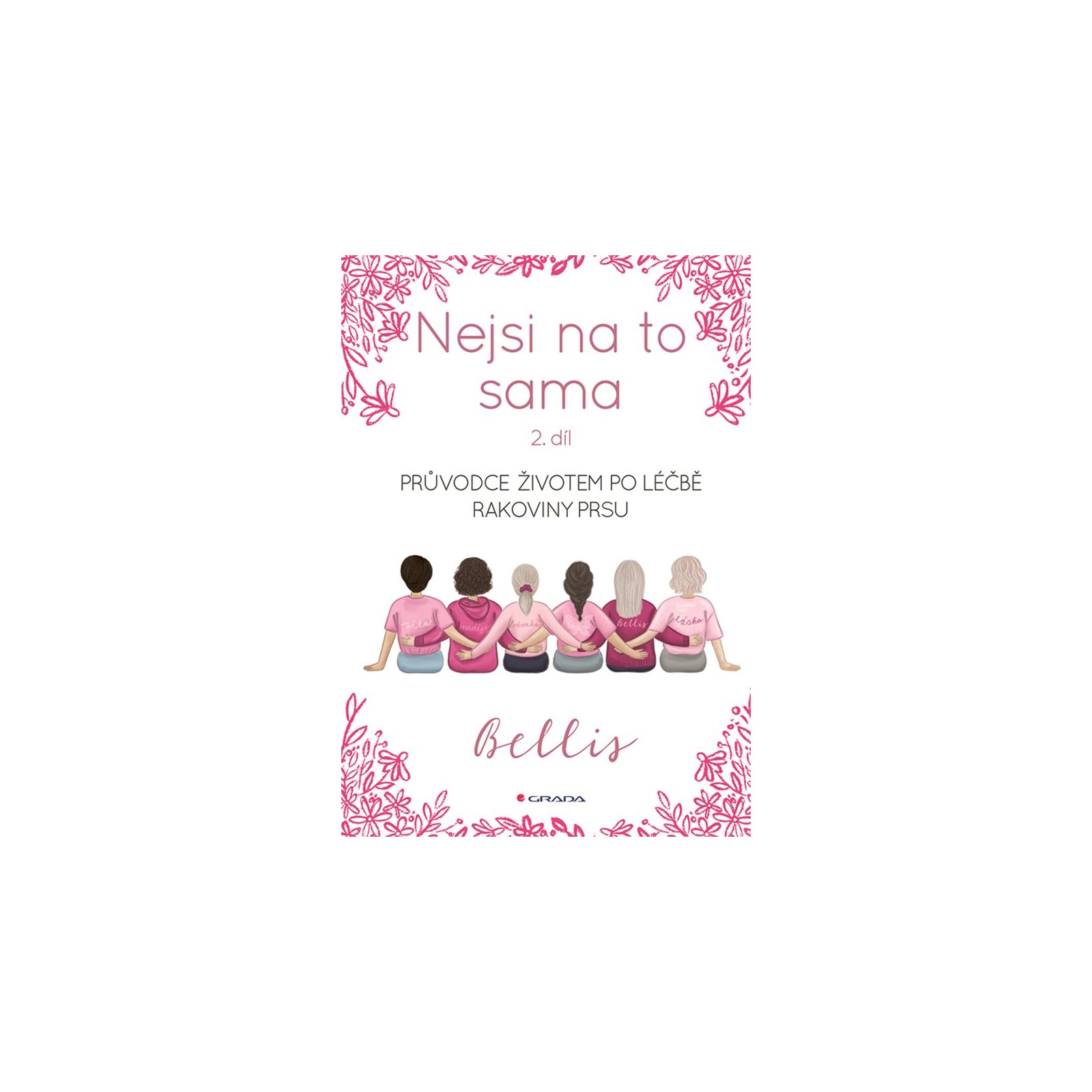 Nejsi na to sama 2