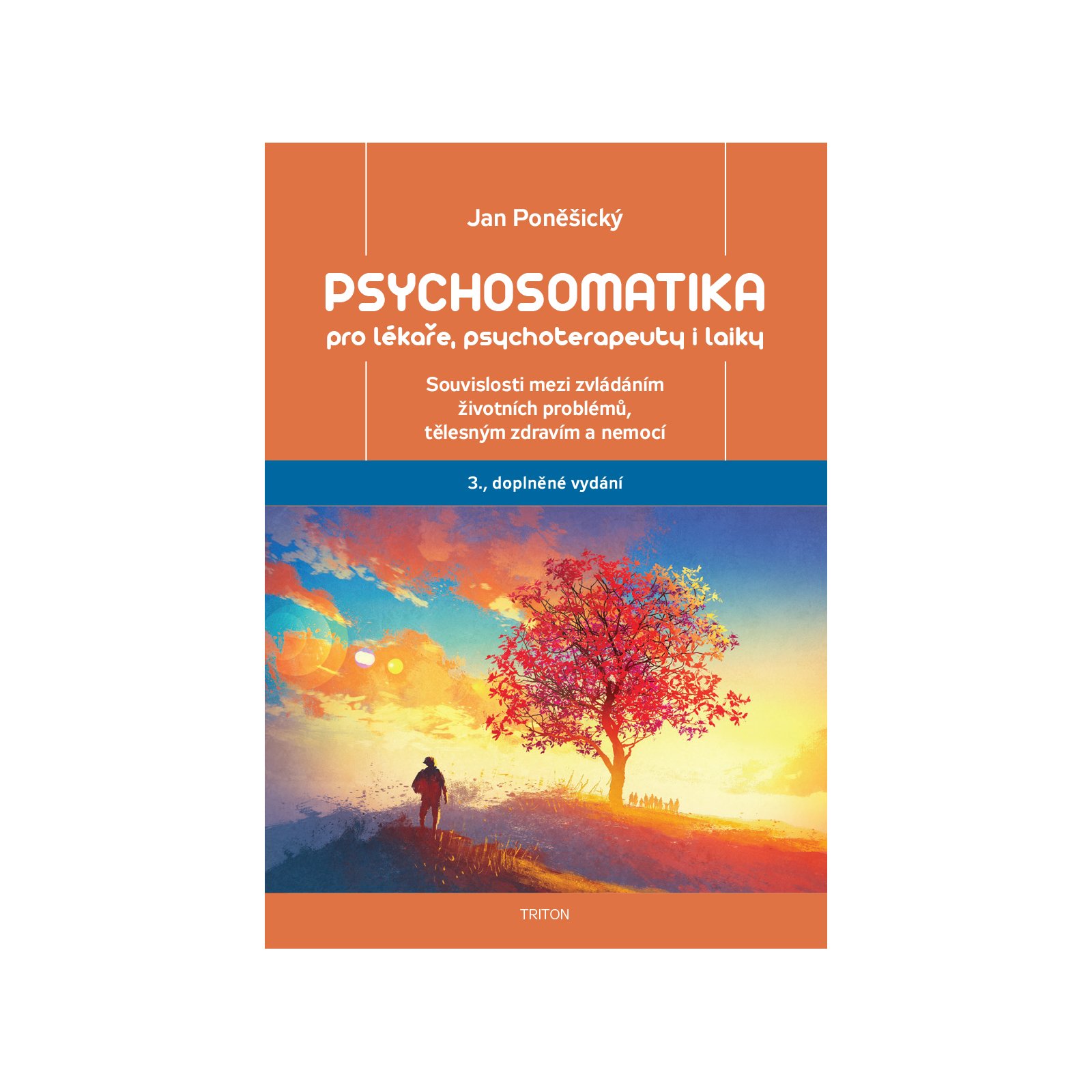 Psychosomatika pro lékaře, psychoterapeuty i laiky