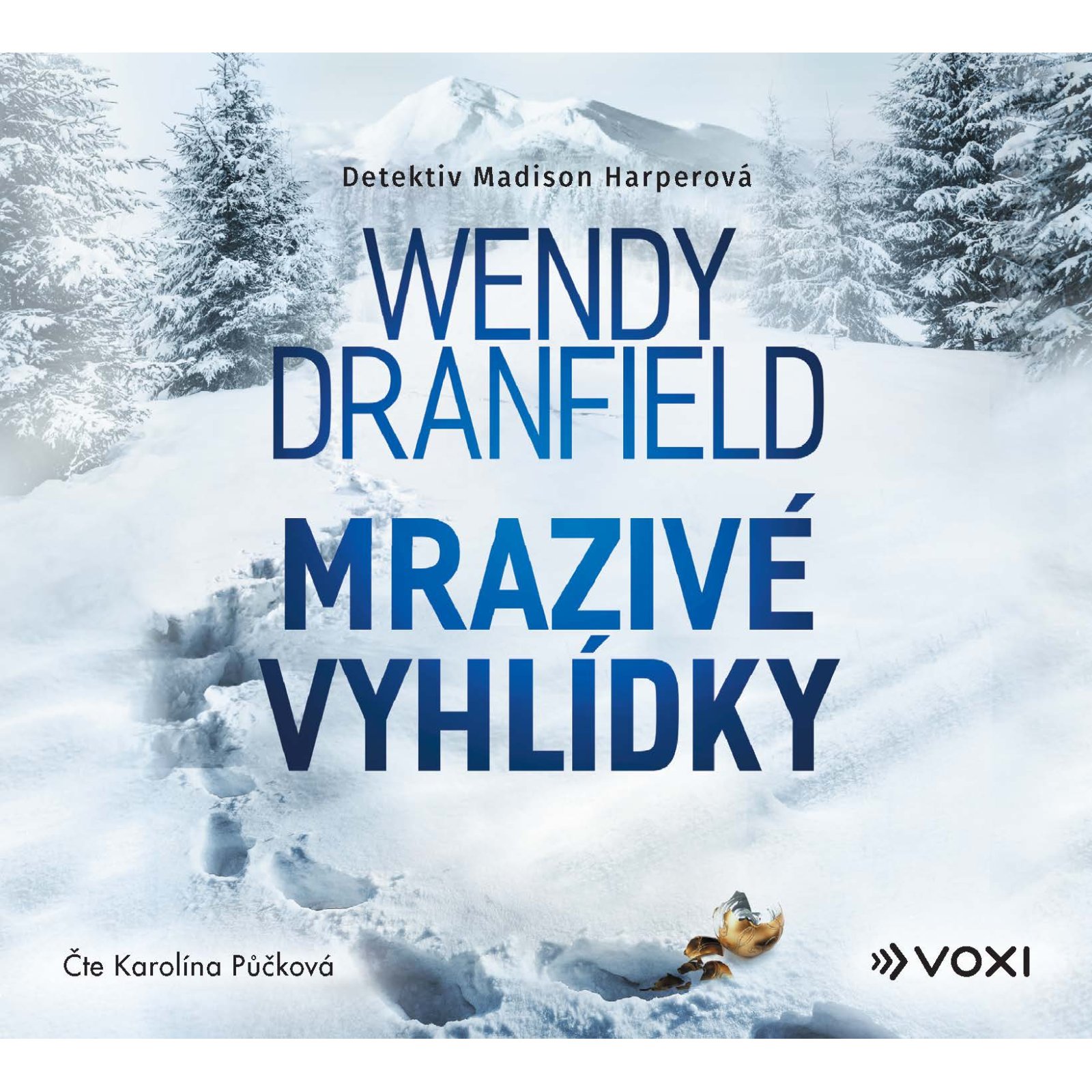 Mrazivé vyhlídky 