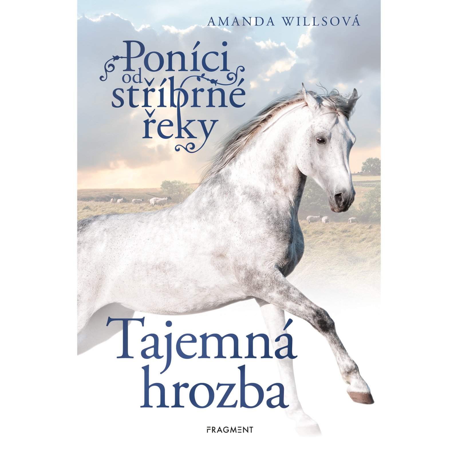 Poníci od stříbrné řeky – Tajemná hrozba