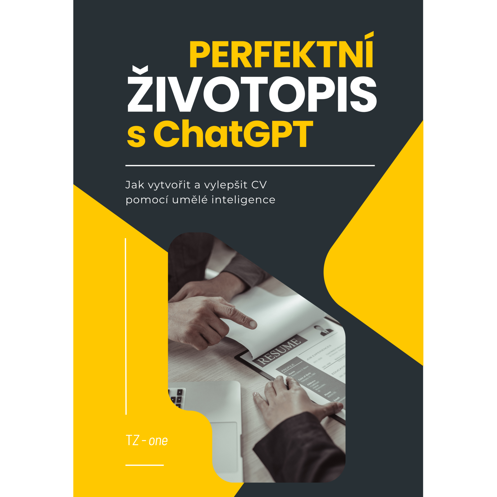 Perfektní životopis s ChatGPT