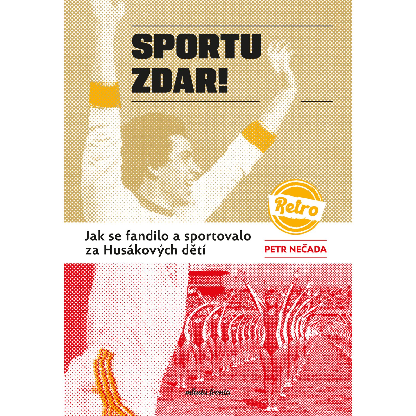 Sportu zdar!
