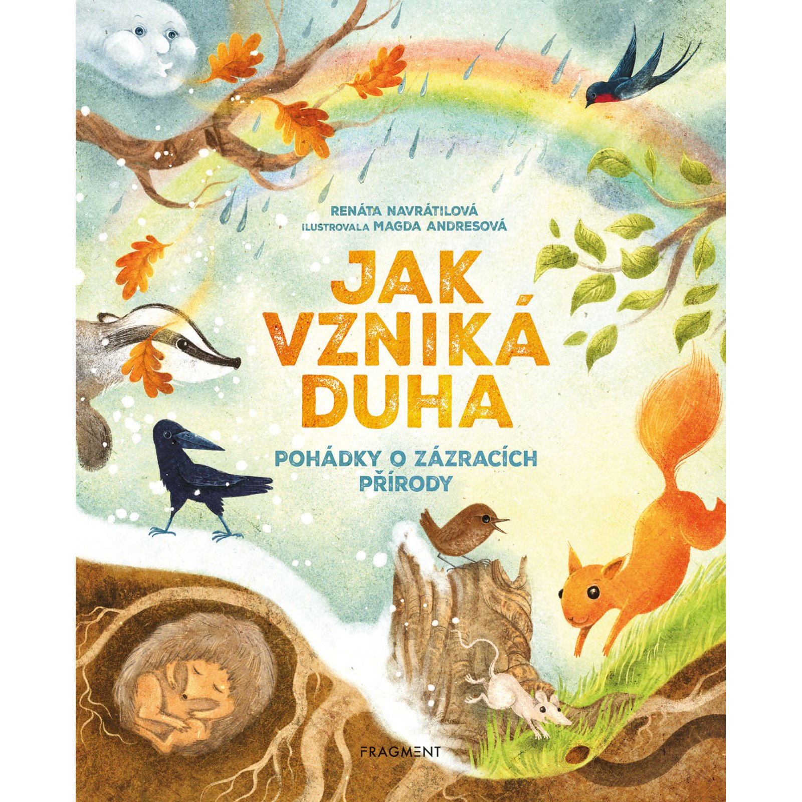 Jak vzniká duha - Pohádky o zázracích přírody