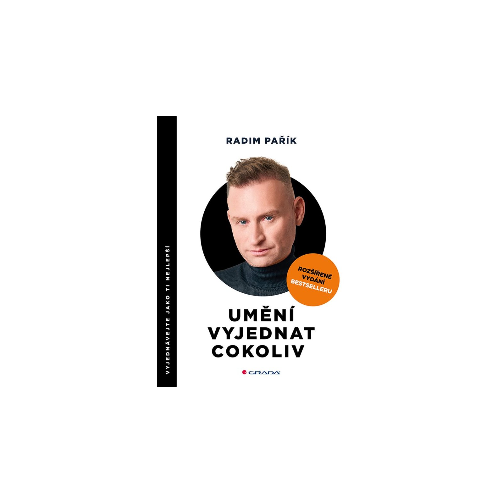 Umění vyjednat cokoliv - rozšířené vydání