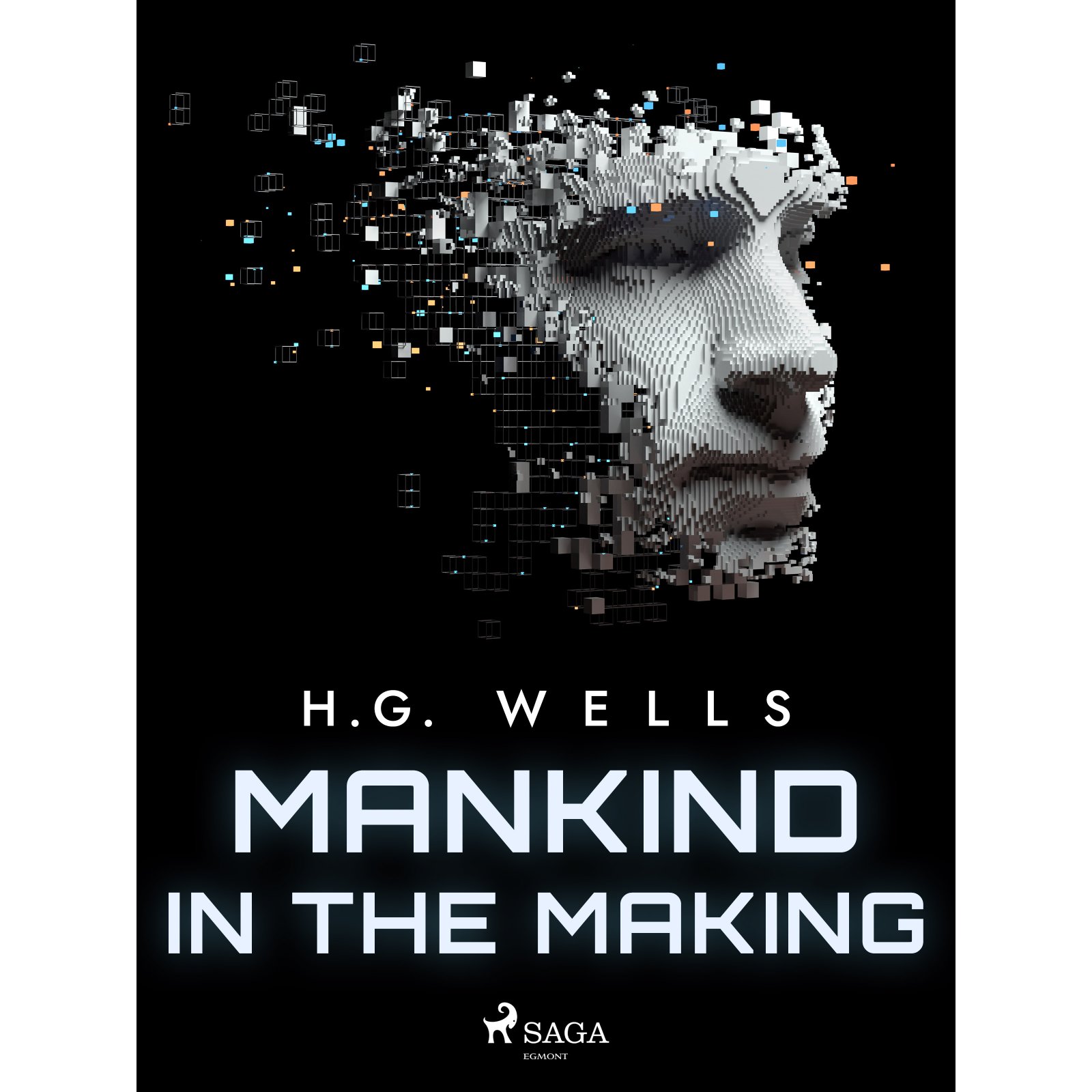 Mankind in the Making