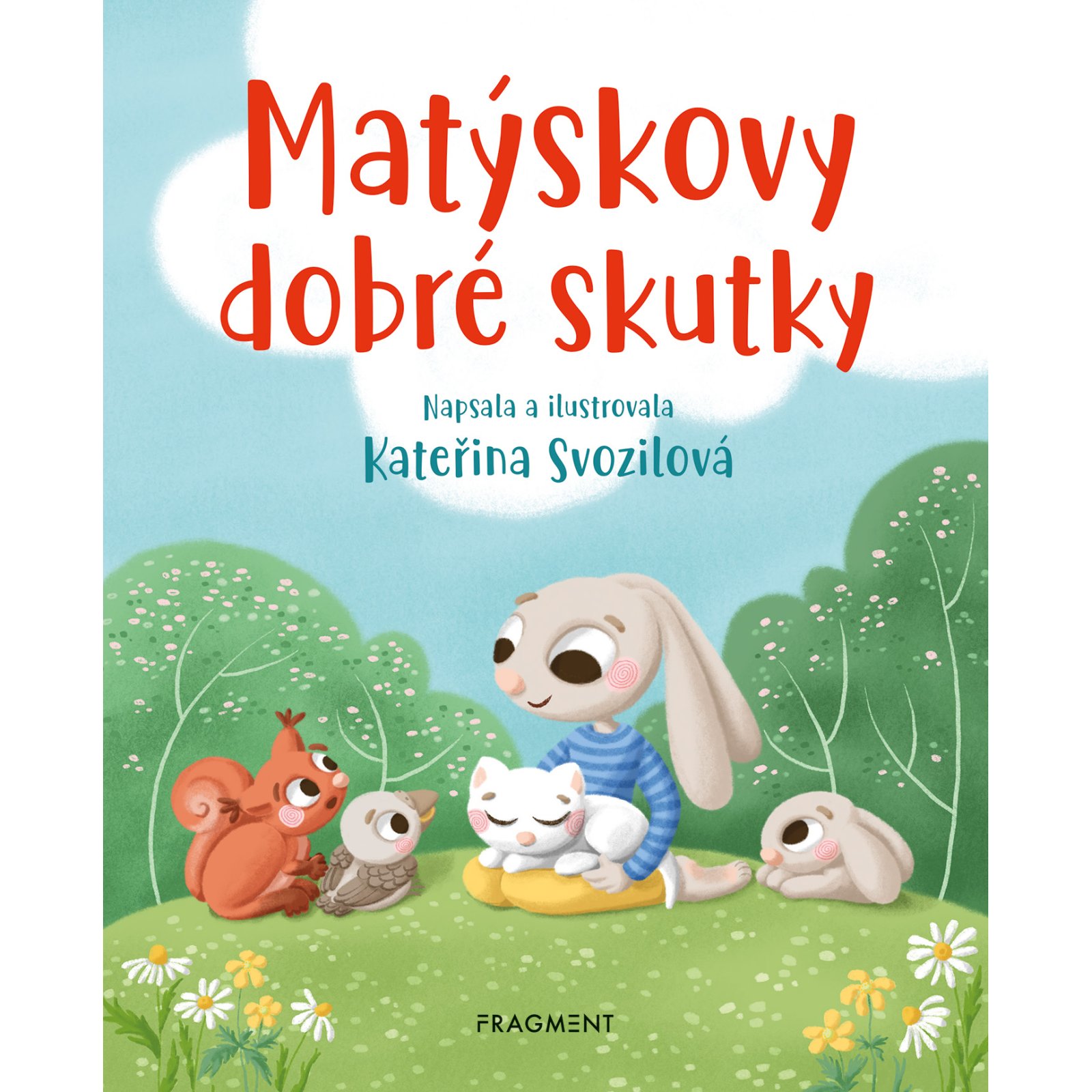 Matýskovy dobré skutky 