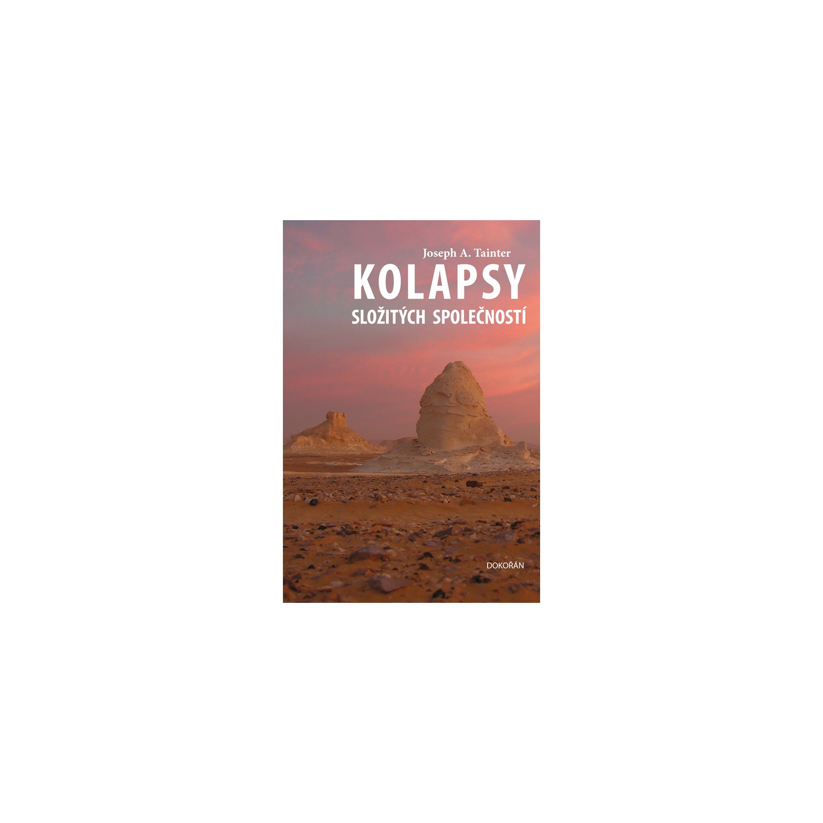 Kolapsy složitých společností